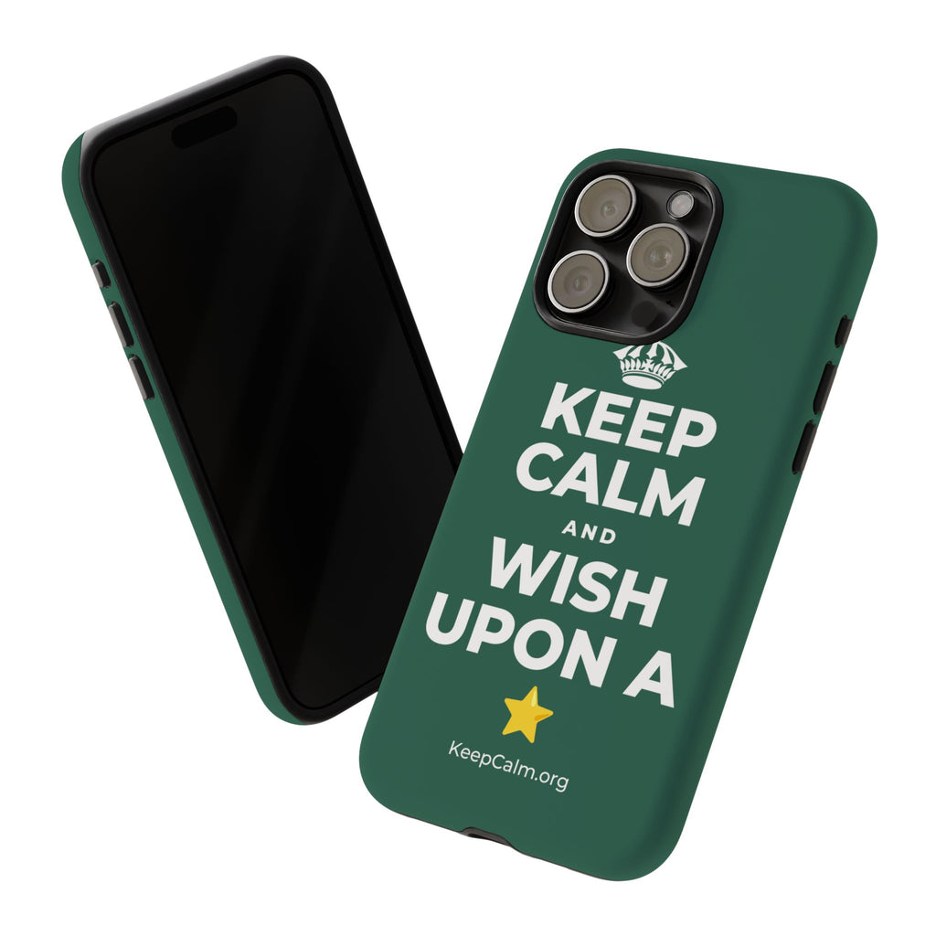 KEEP CALM AND WISH UPON A ⭐ Phone Case