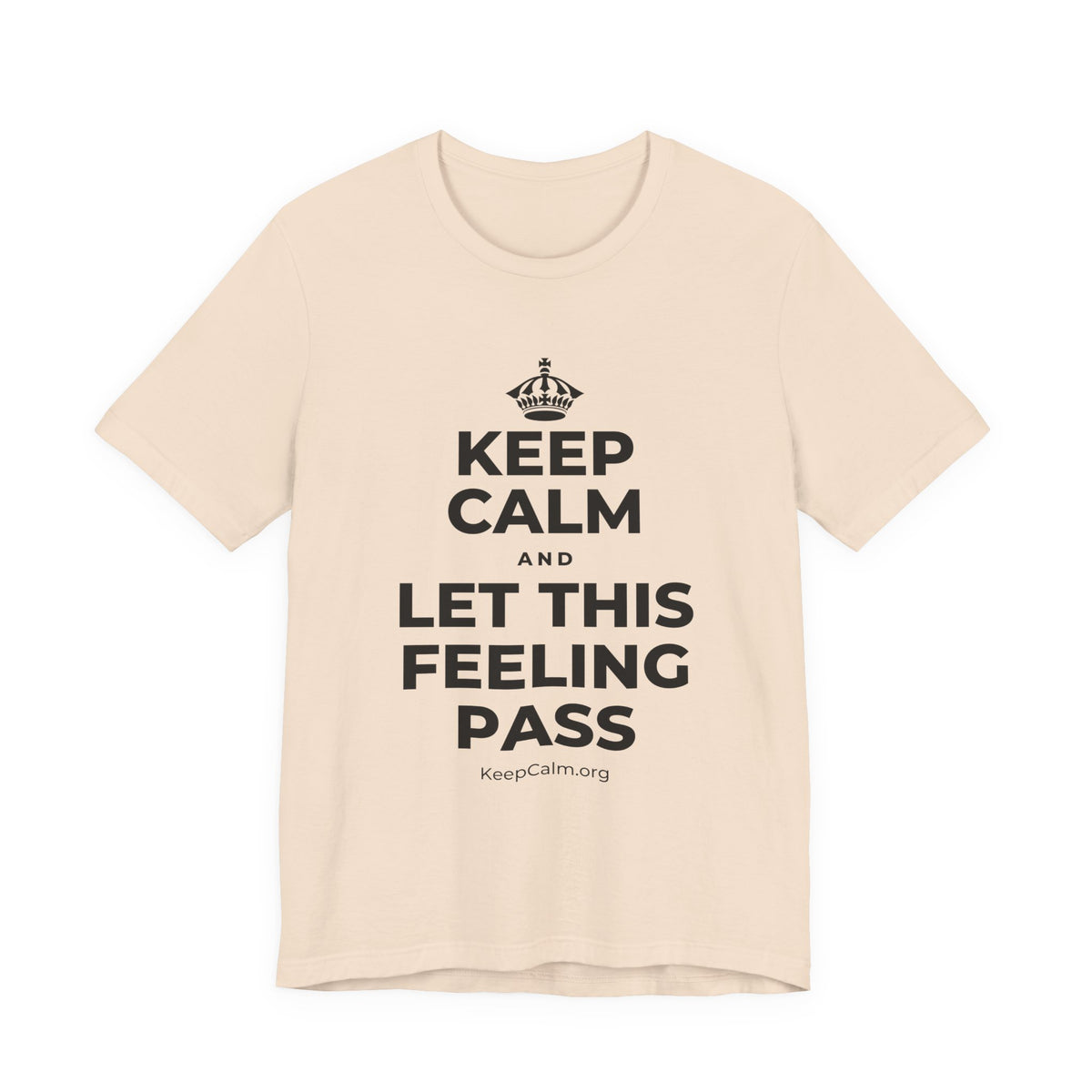 KEEP CALM AND LET THIS FEELING PASS T-Shirt (Soft Cream–Heather Mauve)