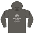 KEEP CALM AND REST, EVEN WIDE AWAKE Organic Hoodie Tee