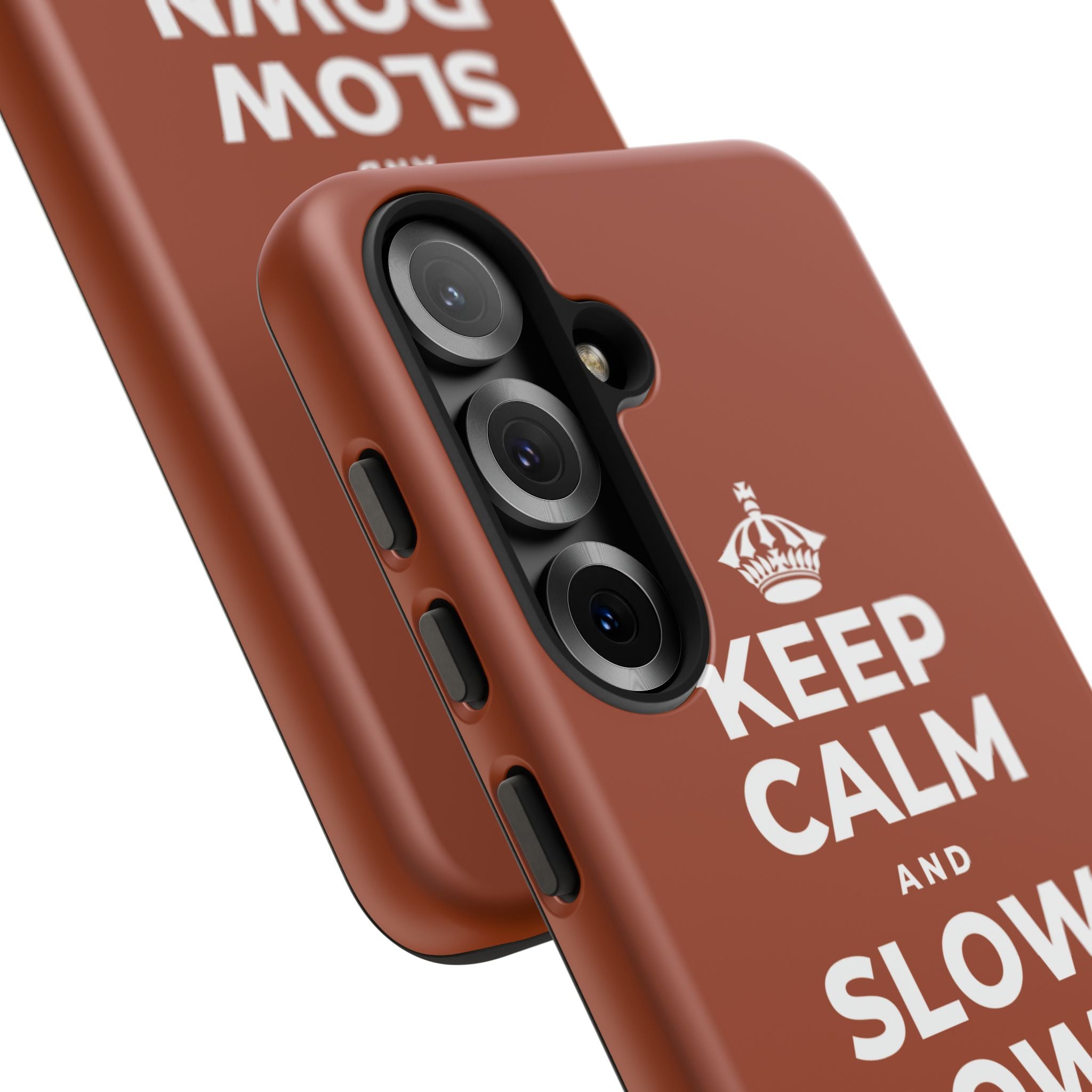 KEEP CALM AND SLOW DOWN WITH THE SEASON Phone Case