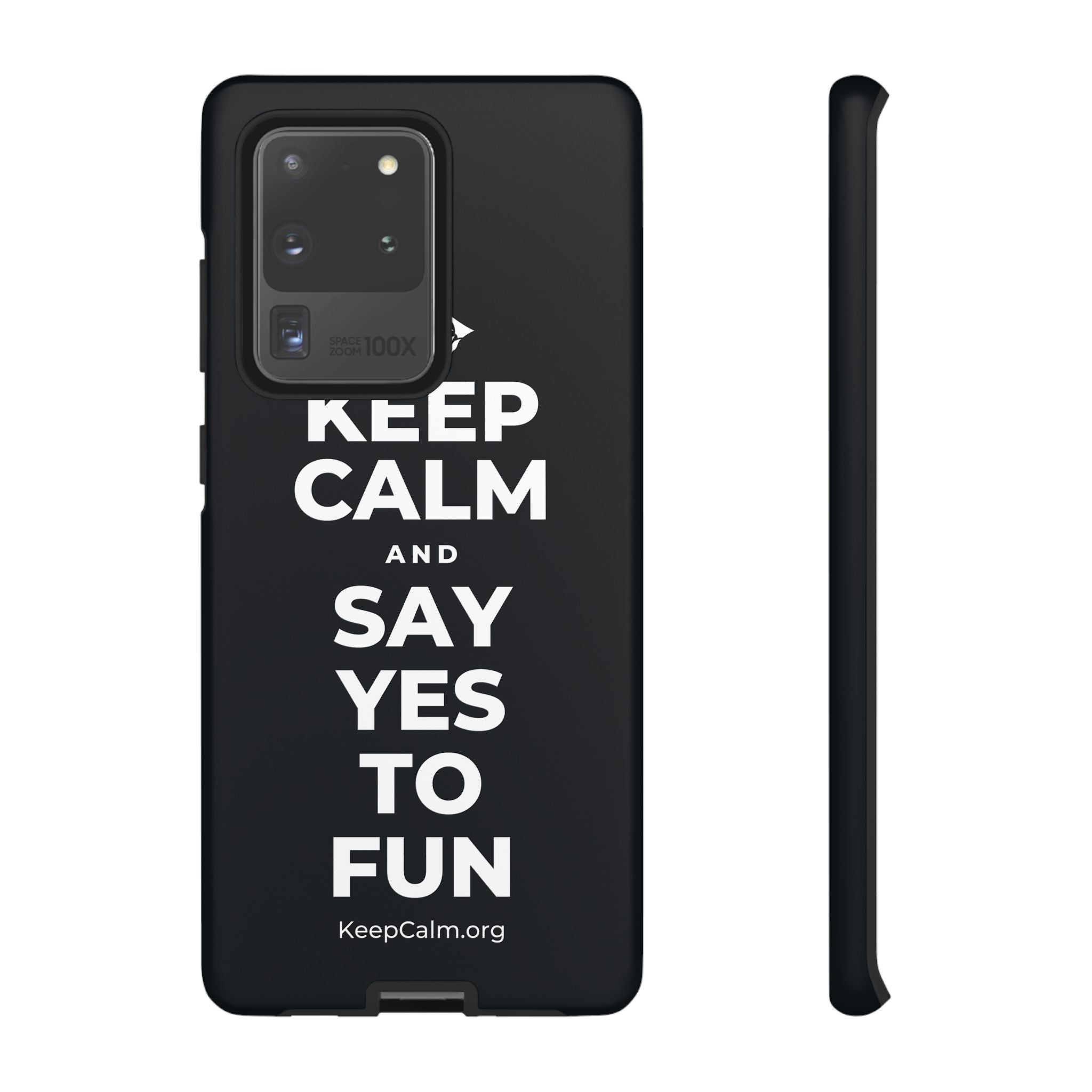 KEEP CALM AND SAY YES TO FUN Phone Case (Dark)