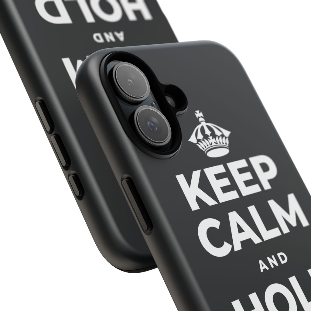 KEEP CALM AND HOLD THE DOOR Phone Case (Dark)