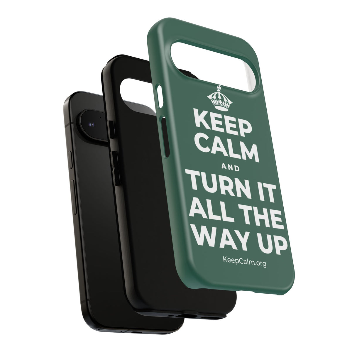 KEEP CALM AND TURN IT ALL THE WAY UP Phone Case