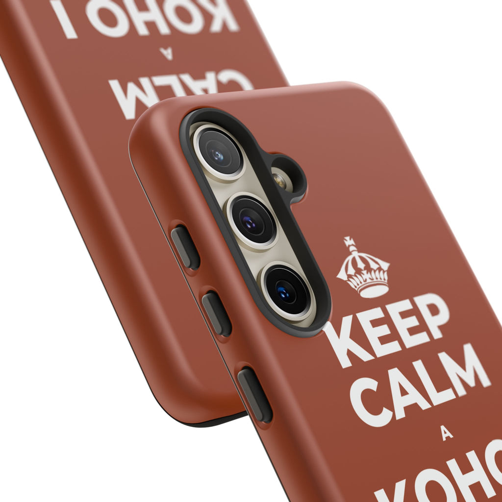 KEEP CALM A KOHO I KE AHONUI Phone Case