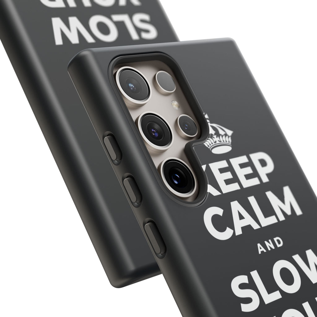 KEEP CALM AND SLOW YOUR SUMMER DAYS Phone Case (Dark)