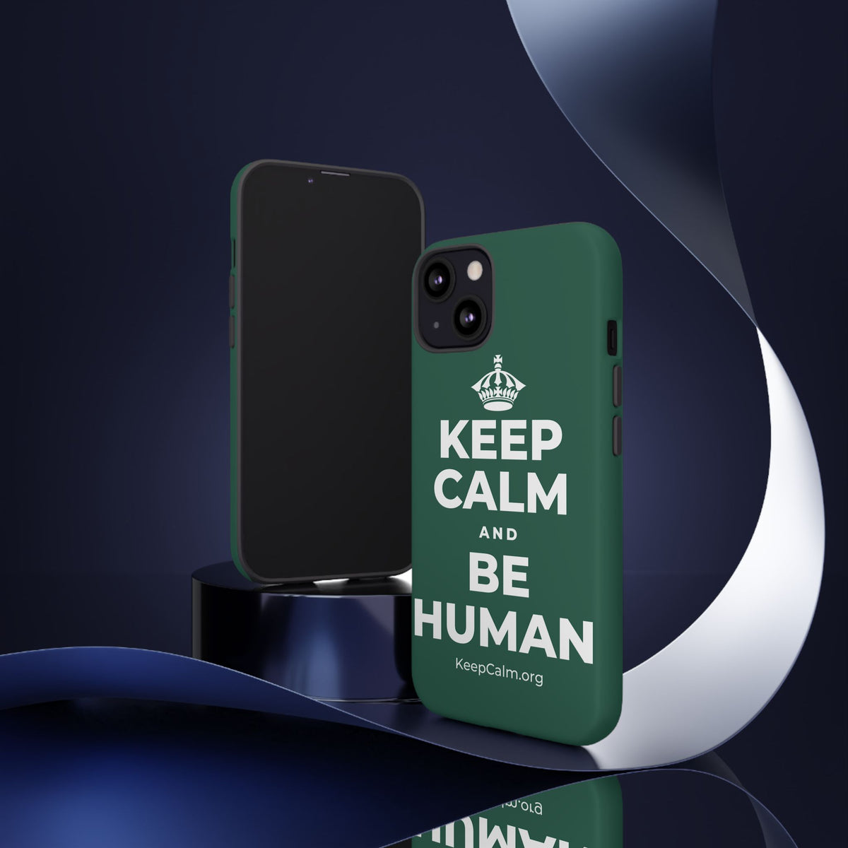 KEEP CALM AND BE HUMAN Phone Case