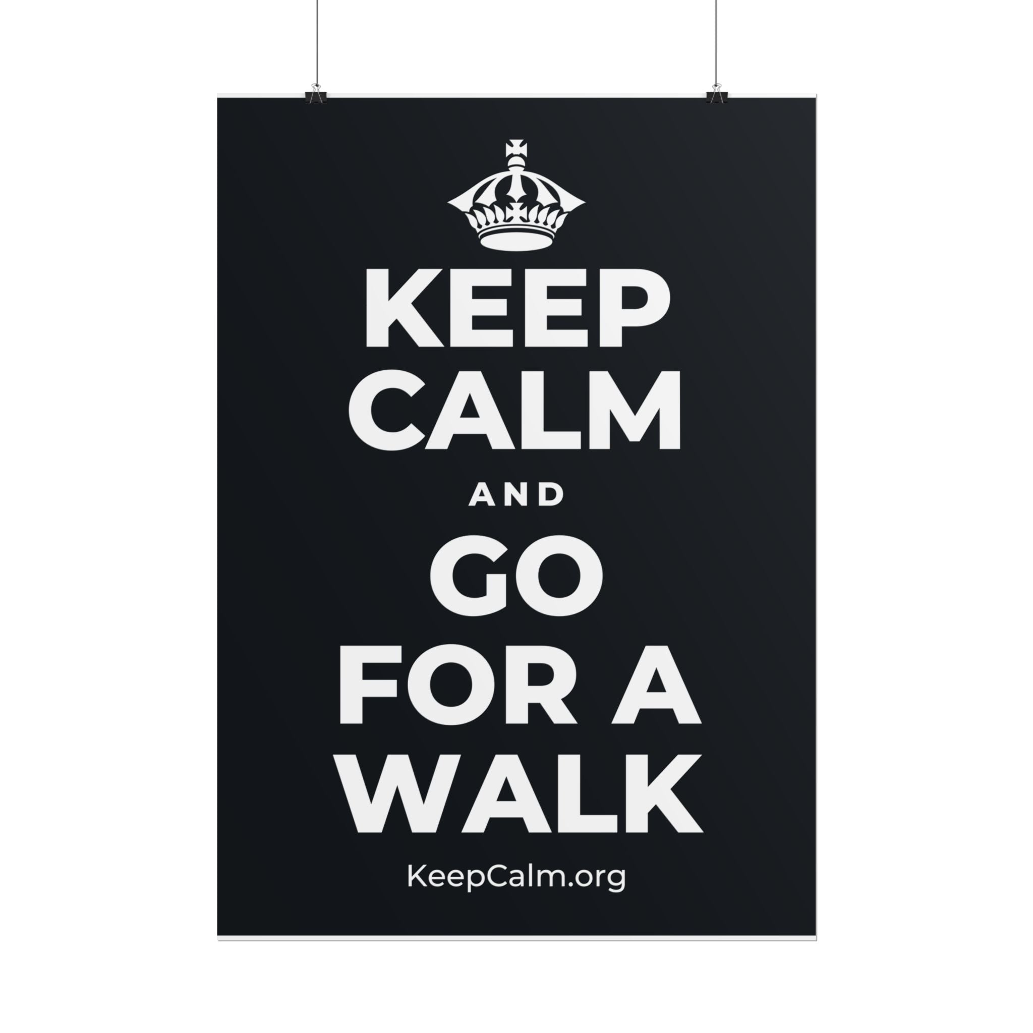 KEEP CALM AND GO FOR A WALK Poster (Dark)