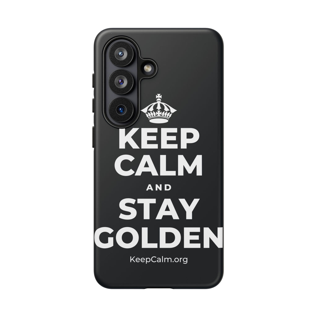 KEEP CALM AND STAY GOLDEN Phone Case (Dark)