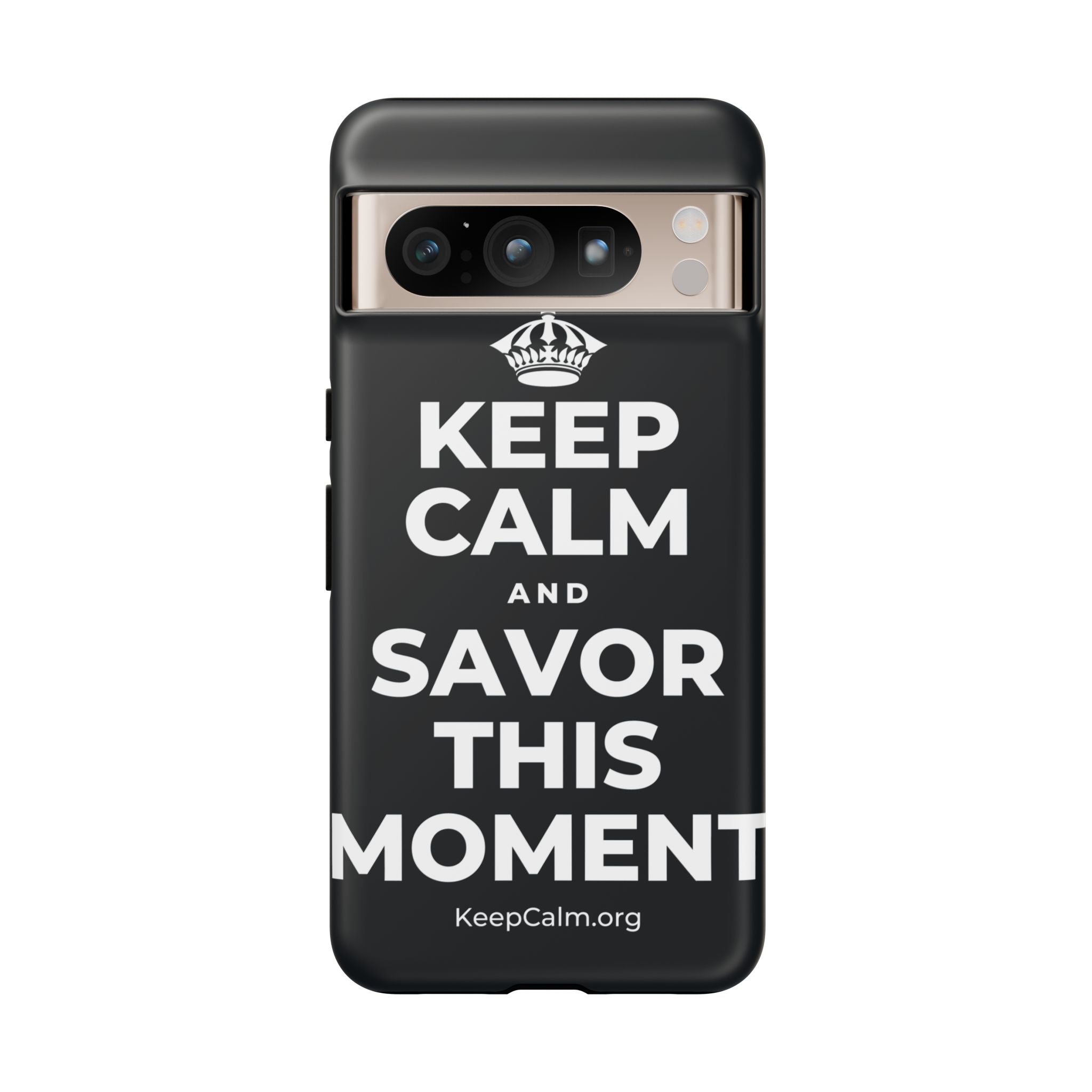 KEEP CALM AND SAVOR THIS MOMENT Phone Case (Dark)