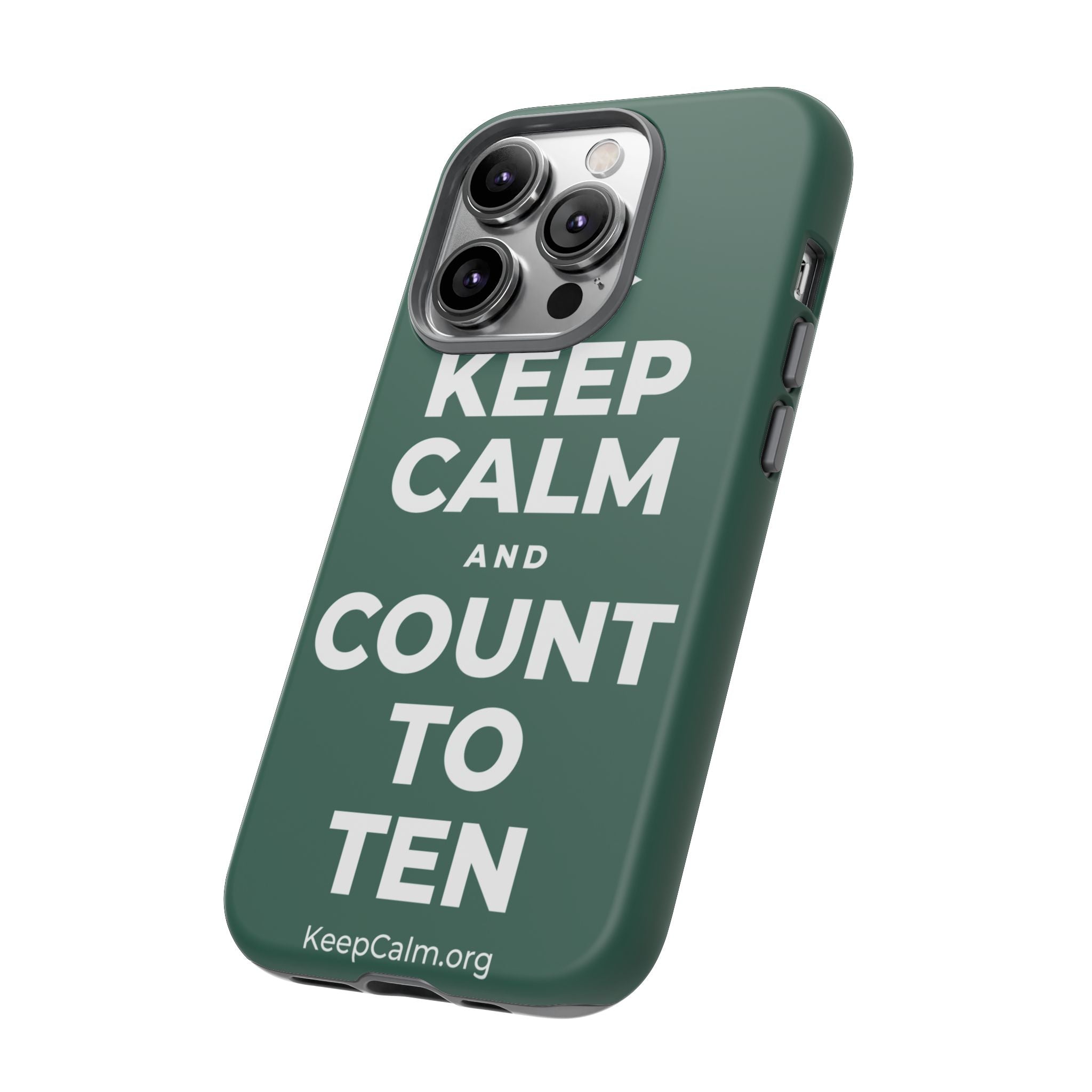 KEEP CALM AND COUNT TO TEN Phone Case
