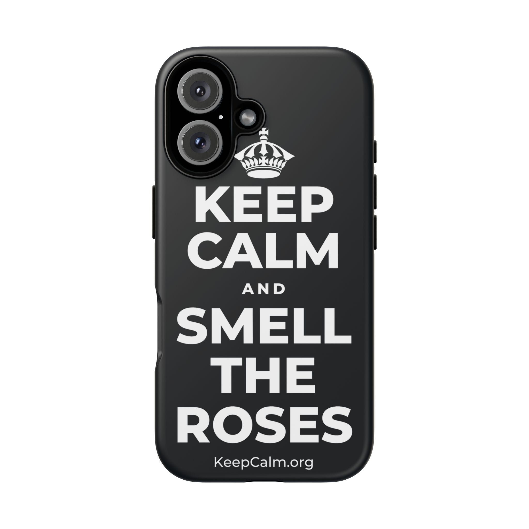 KEEP CALM AND SMELL THE ROSES Phone Case (Dark)