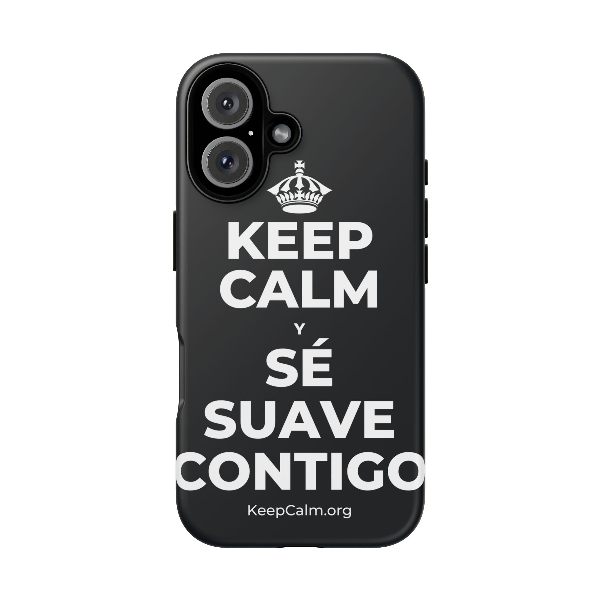 KEEP CALM Y SÉ SUAVE CONTIGO Phone Case (Dark)