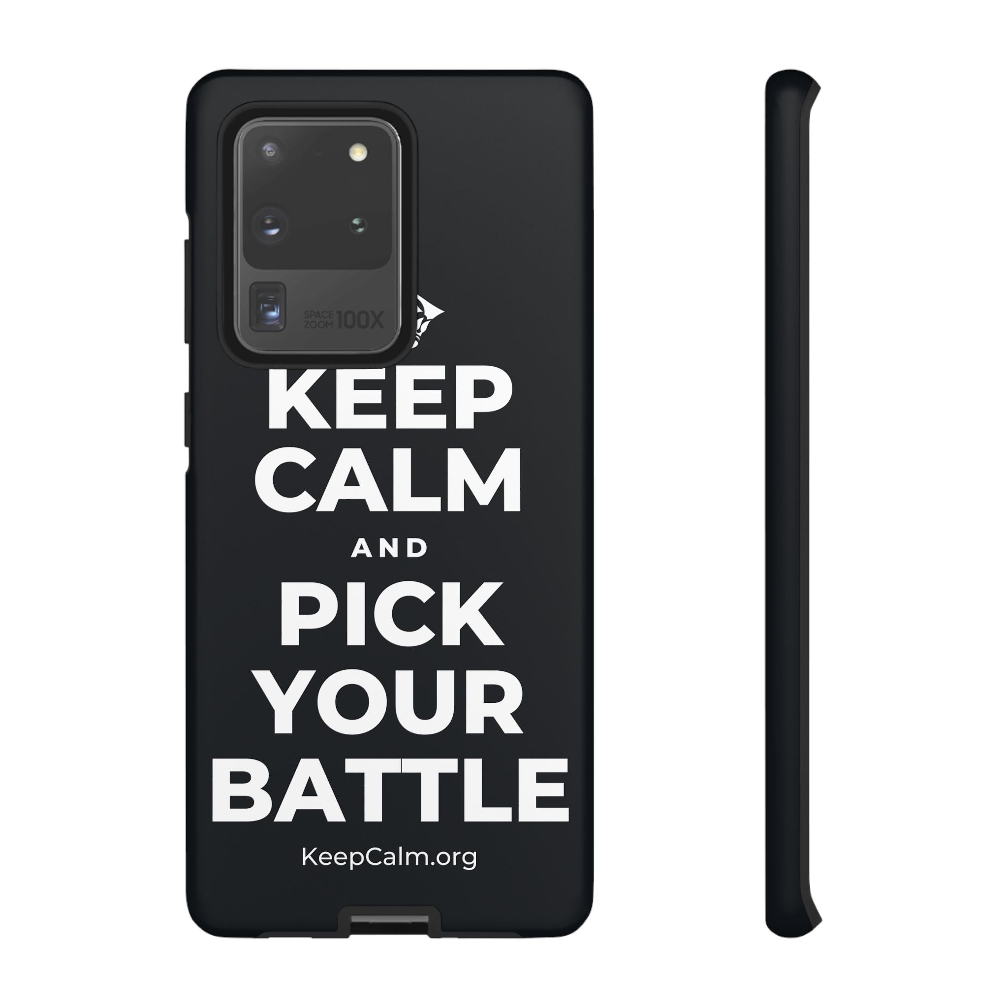 KEEP CALM AND PICK YOUR BATTLE Phone Case (Dark)