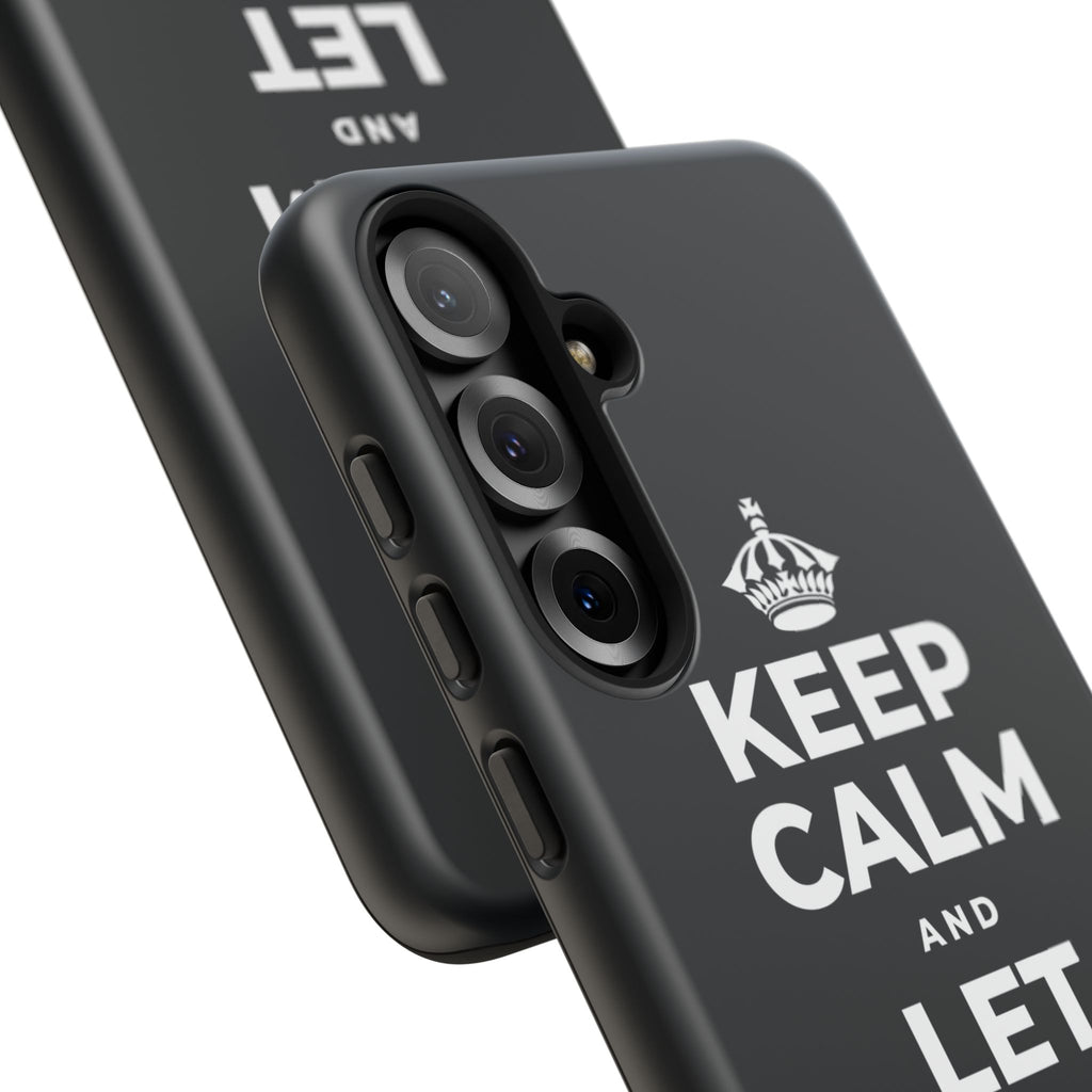 KEEP CALM AND LET YOURSELF ENJOY IT Phone Case (Dark)