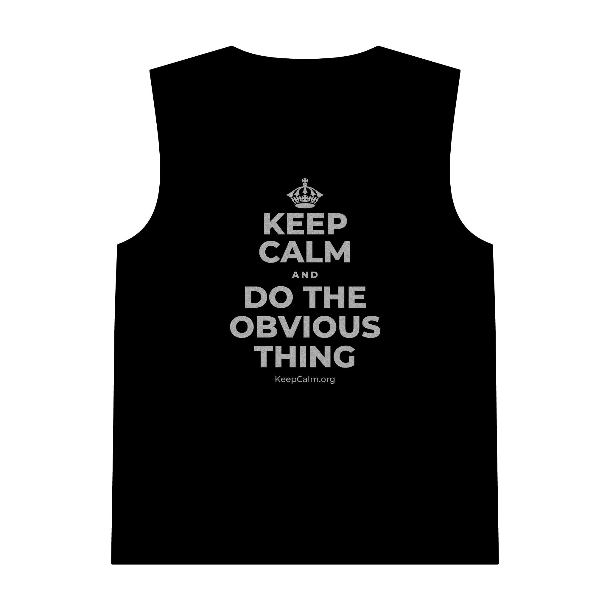 KEEP CALM AND DO THE OBVIOUS THING Tank Top