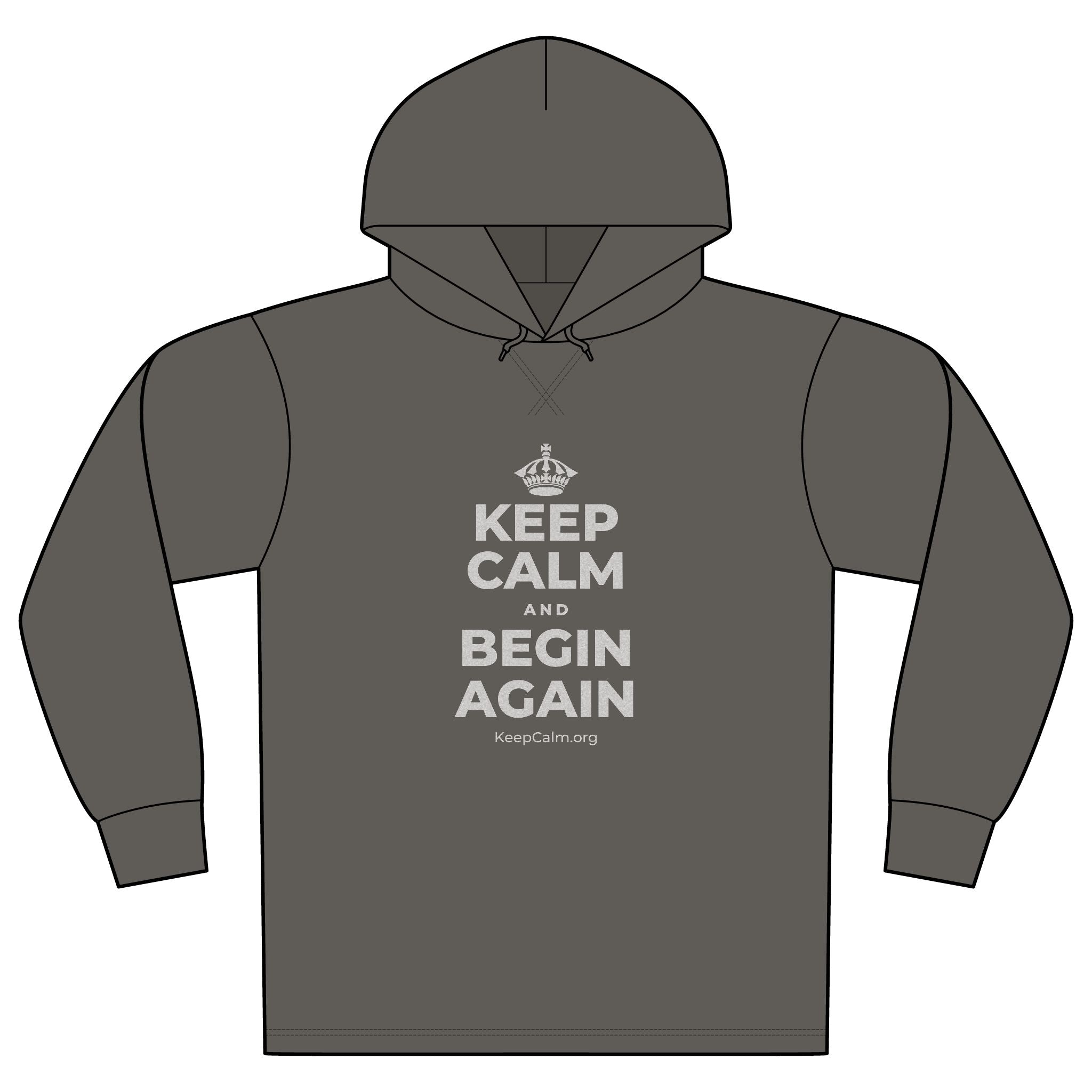 KEEP CALM AND BEGIN AGAIN Organic Hoodie Tee