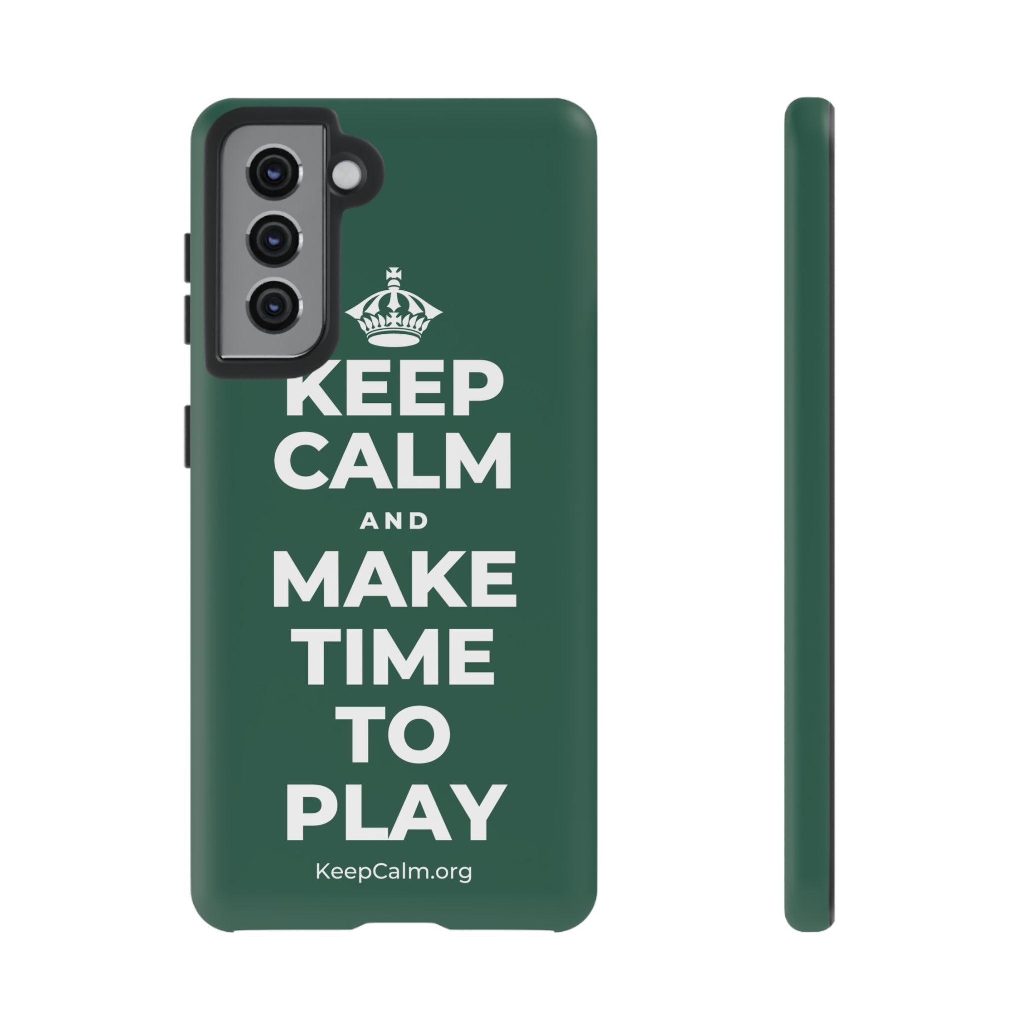 KEEP CALM AND MAKE TIME TO PLAY Phone Case