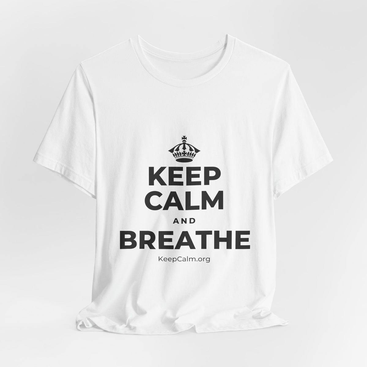 KEEP CALM AND BREATHE T-Shirt (White–Asphalt)