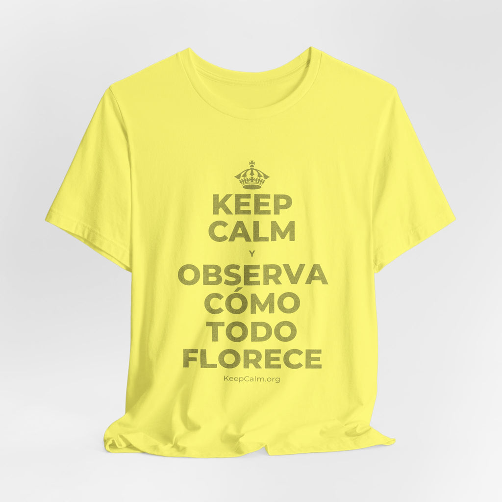 KEEP CALM Y OBSERVA CÓMO TODO FLORECE T-Shirt (Soft Cream–Heather Mauve)