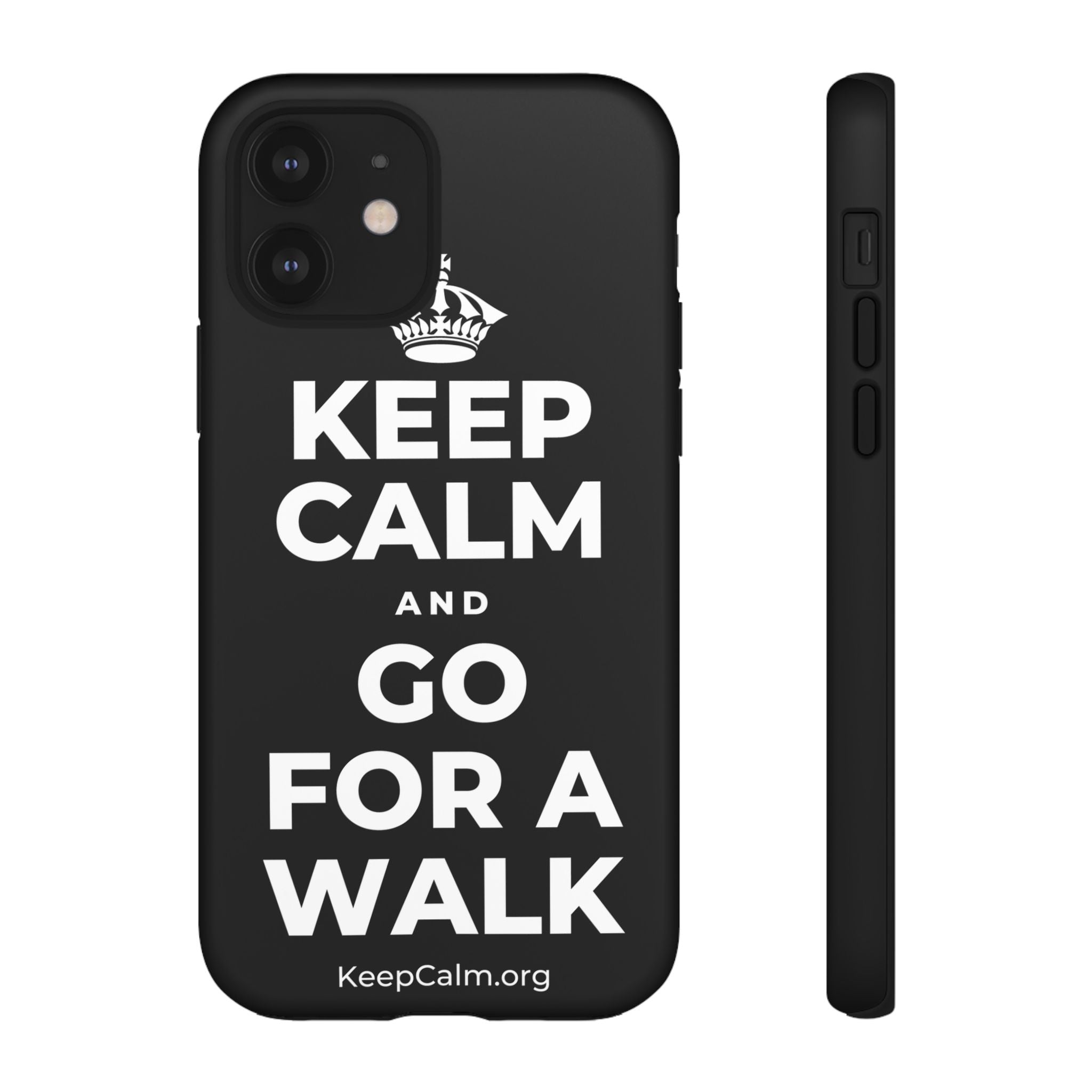 KEEP CALM AND GO FOR A WALK Phone Case