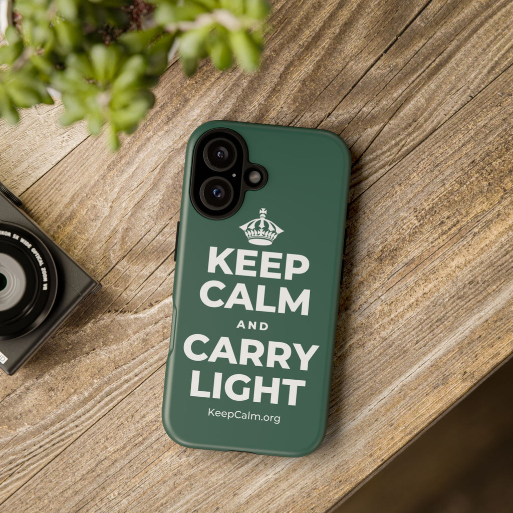 KEEP CALM AND CARRY LIGHT Phone Case