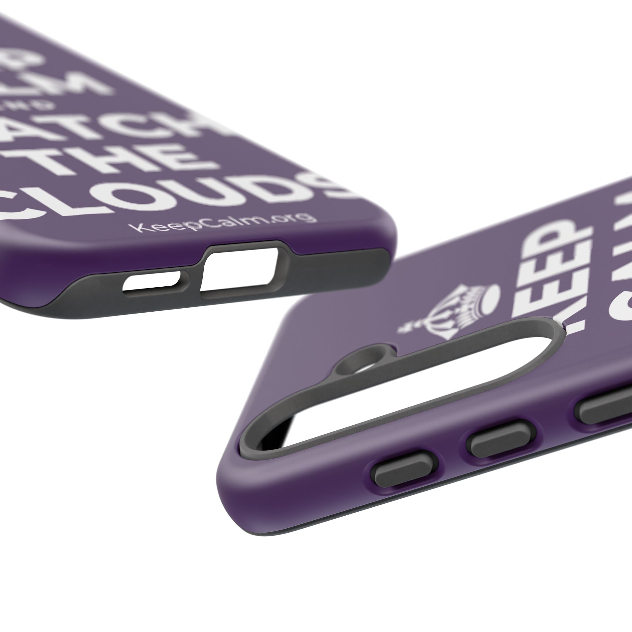 KEEP CALM AND WATCH THE CLOUDS Phone Case