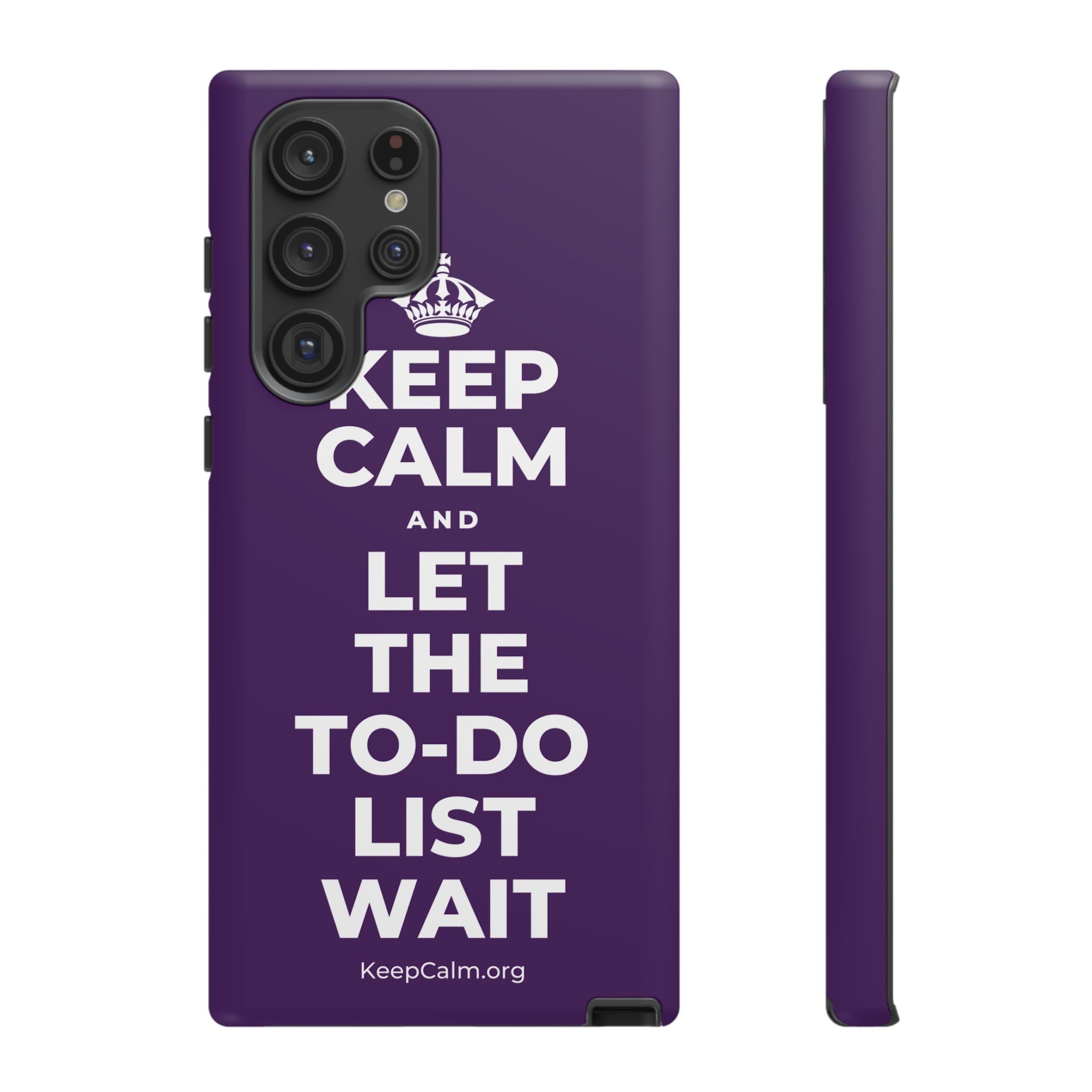 KEEP CALM AND LET THE TO-DO LIST WAIT Phone Case