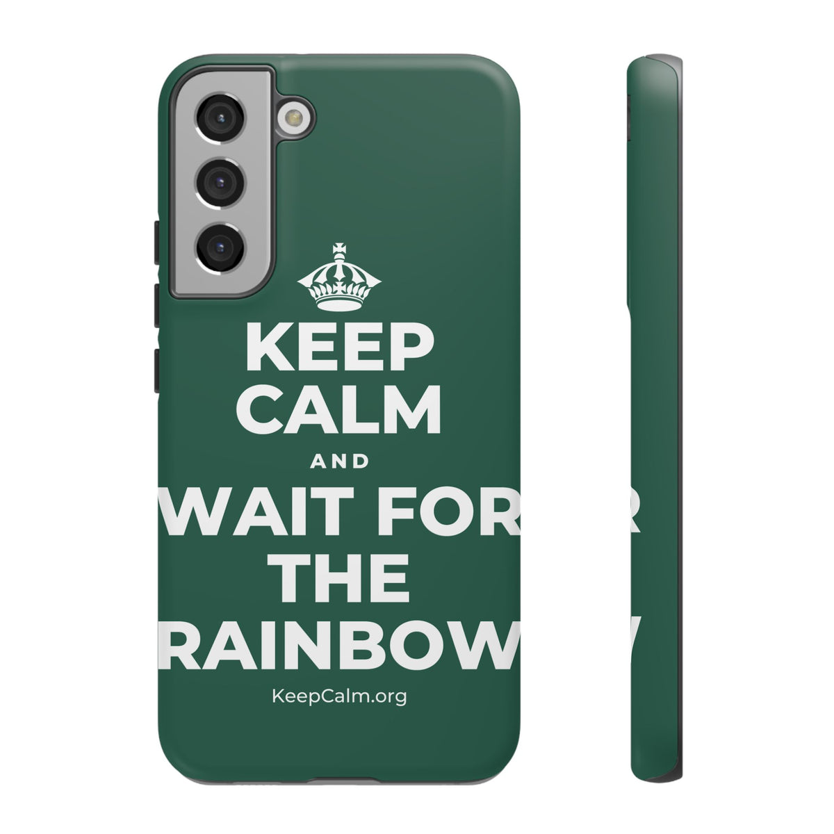 KEEP CALM AND WAIT FOR THE RAINBOW Phone Case