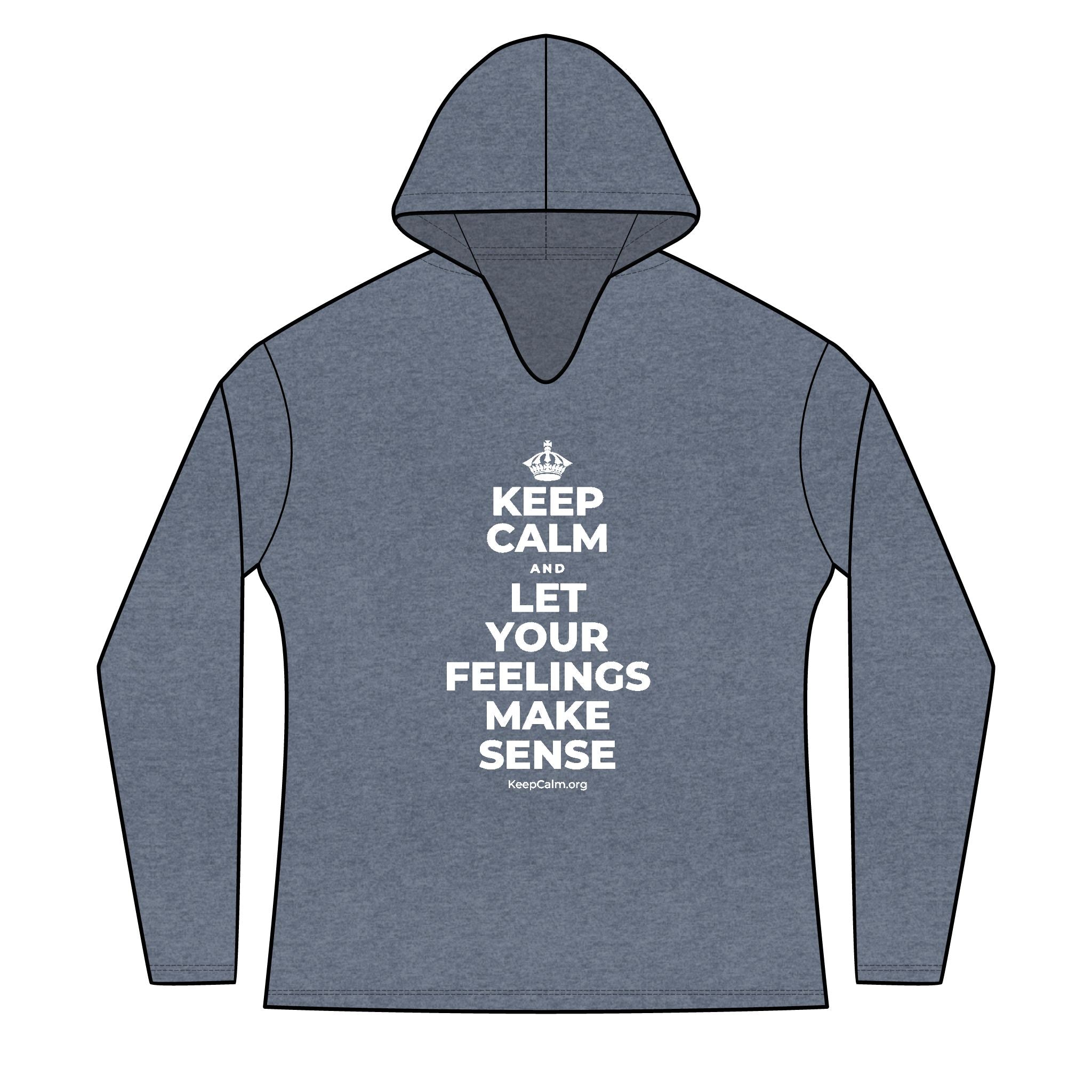 KEEP CALM AND LET YOUR FEELINGS MAKE SENSE Women's Long Sleeve Hoodie