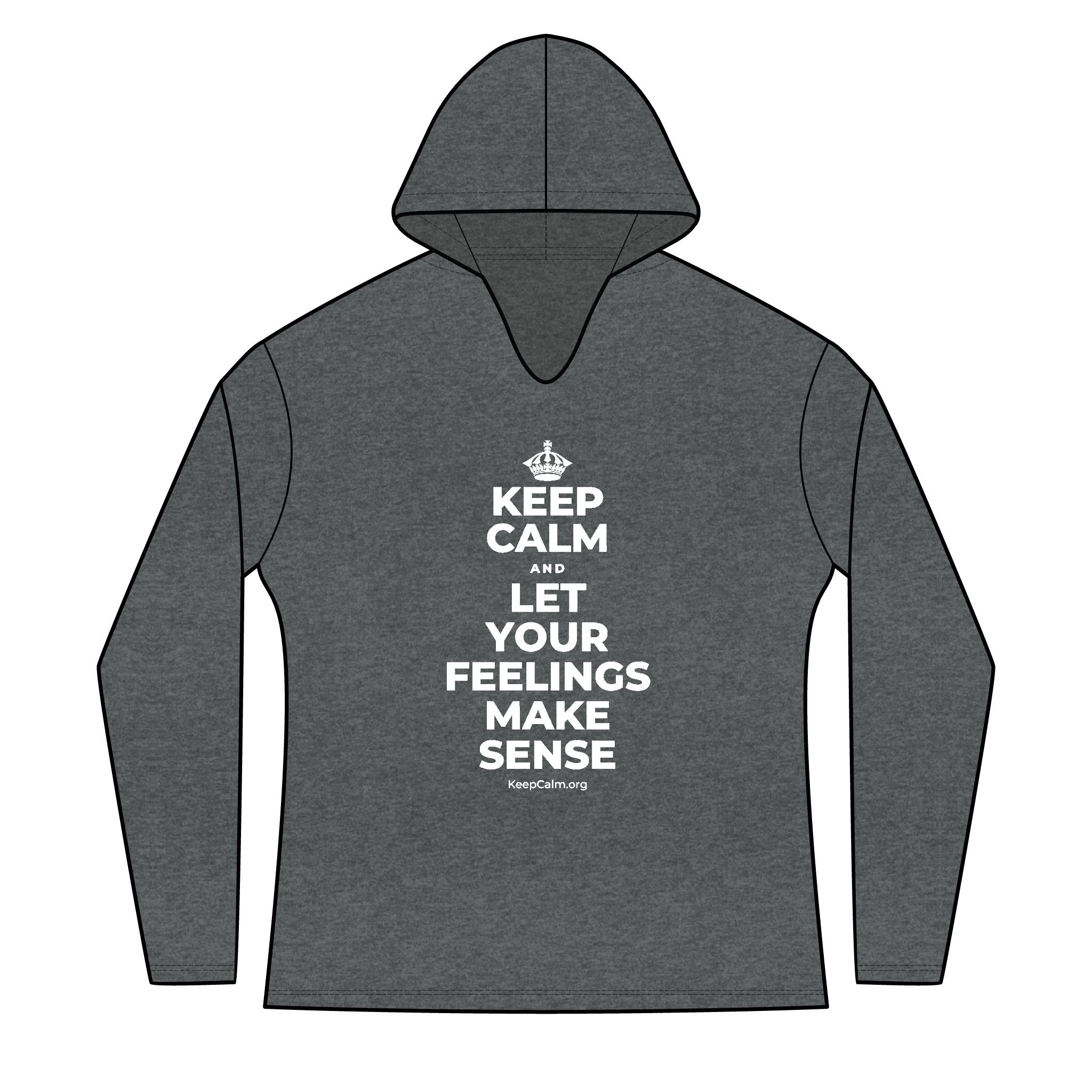 KEEP CALM AND LET YOUR FEELINGS MAKE SENSE Women's Long Sleeve Hoodie