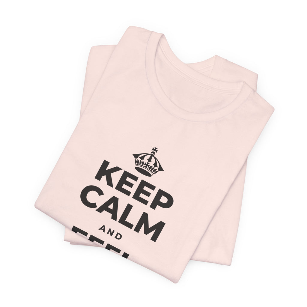 KEEP CALM AND FEEL YOUR FEET T-Shirt (Soft Cream–Heather Mauve)