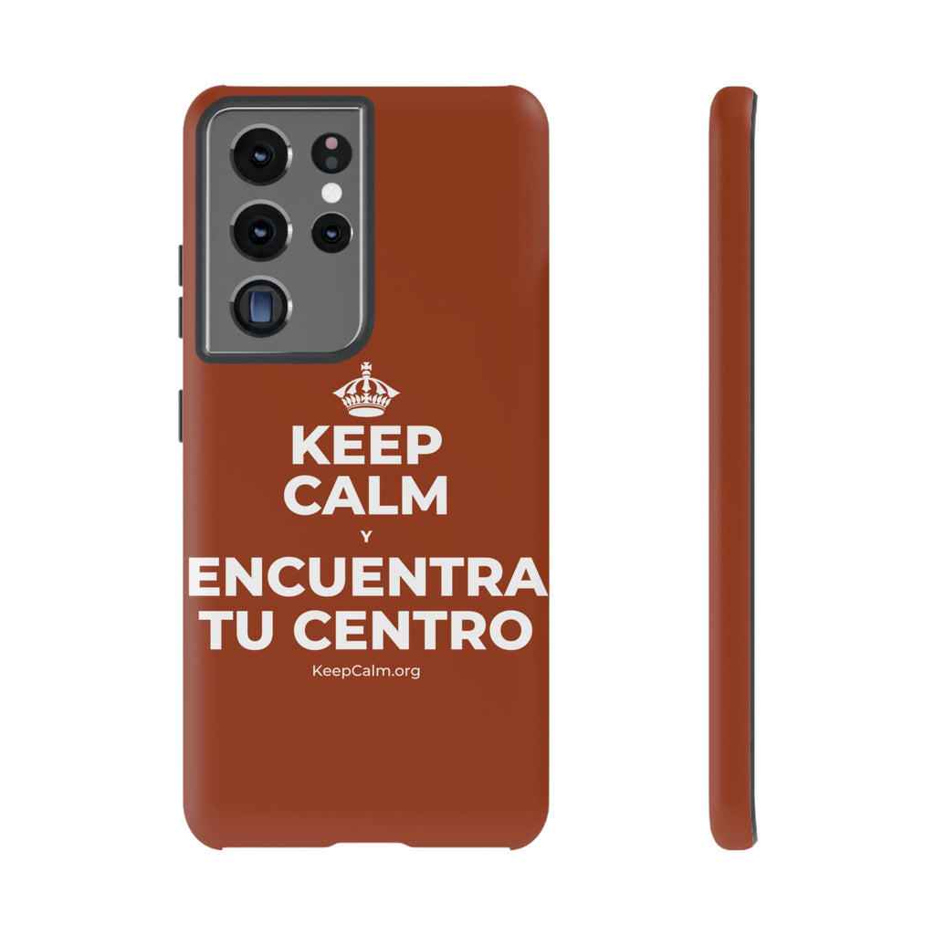 KEEP CALM Y ENCUENTRA TU CENTRO Phone Case
