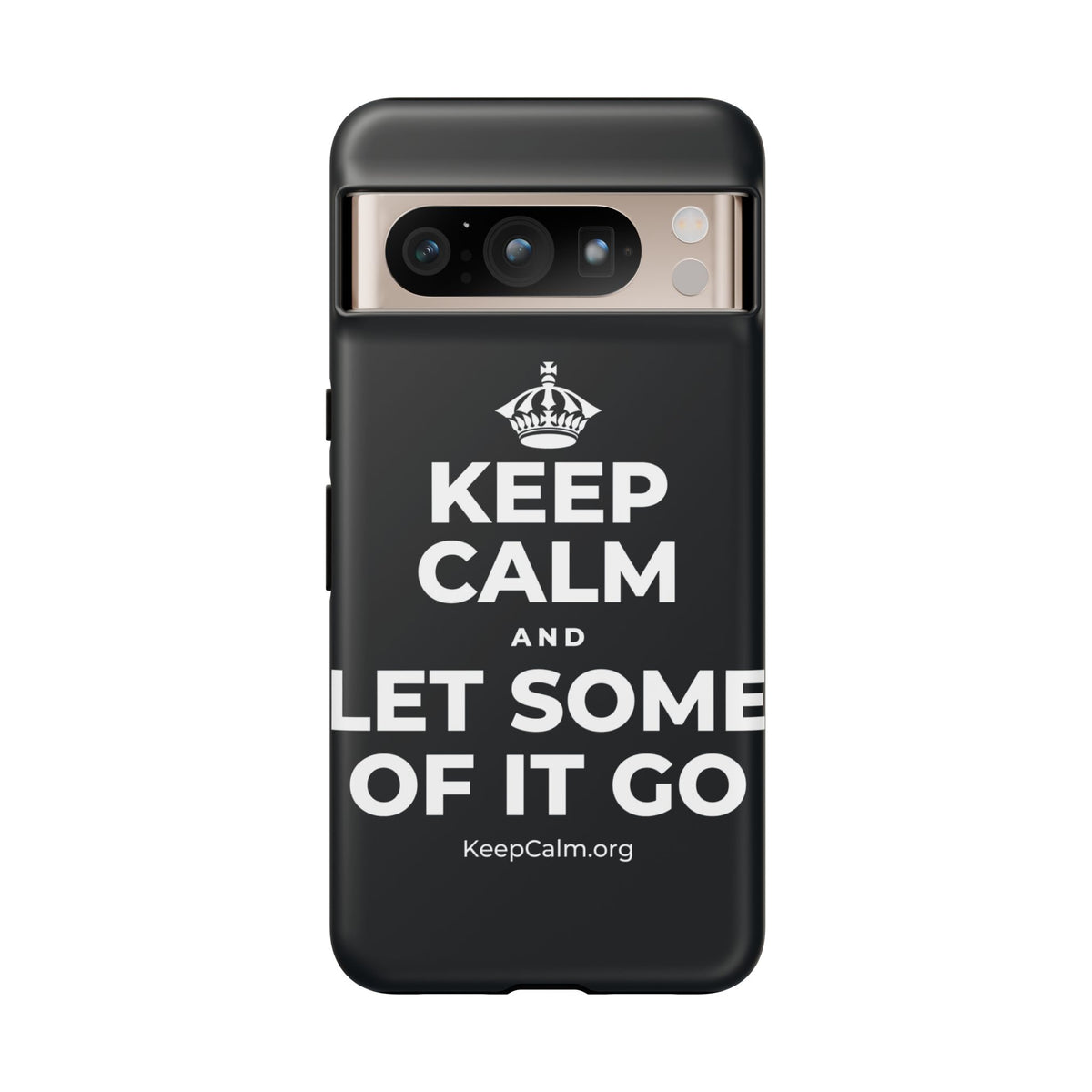 KEEP CALM AND LET SOME OF IT GO Phone Case (Dark)