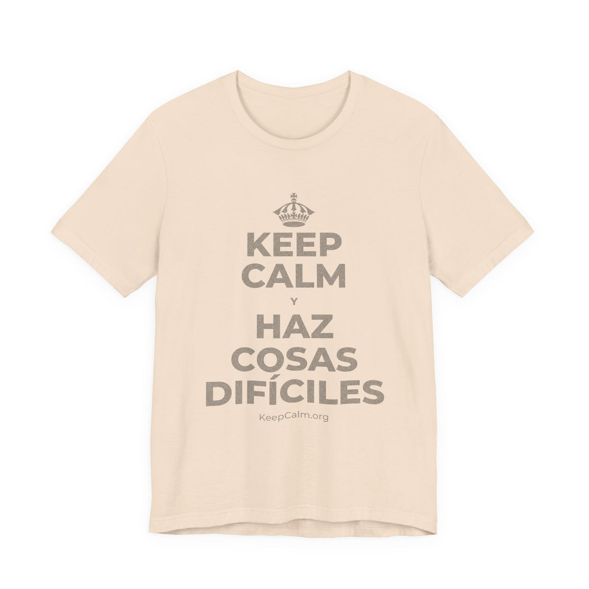 KEEP CALM Y HAZ COSAS DIFÍCILES T-Shirt (Soft Cream–Heather Mauve)