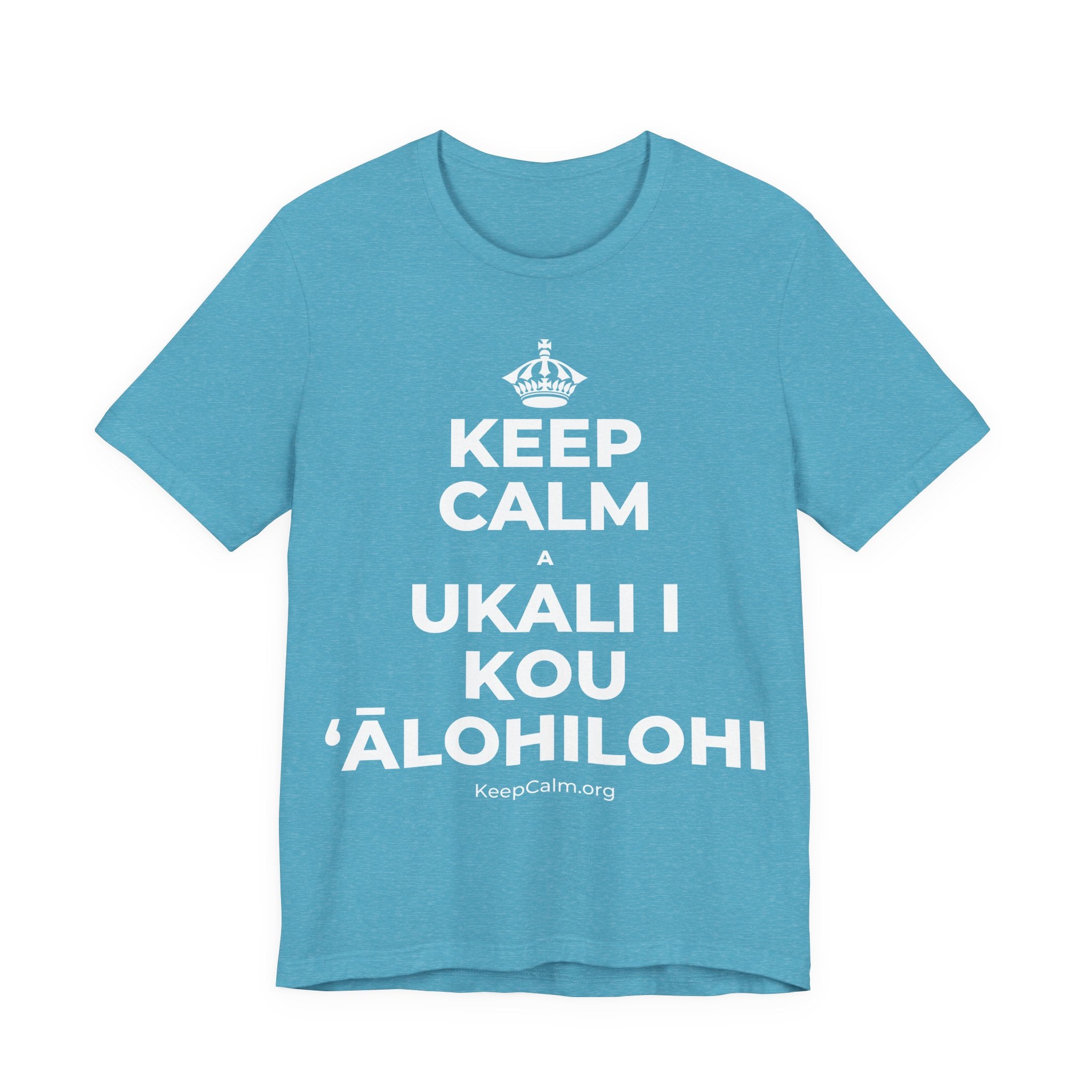 KEEP CALM A UKALI I KOU ʻĀLOHILOHI T-Shirt (Soft Cream–Heather Mauve)