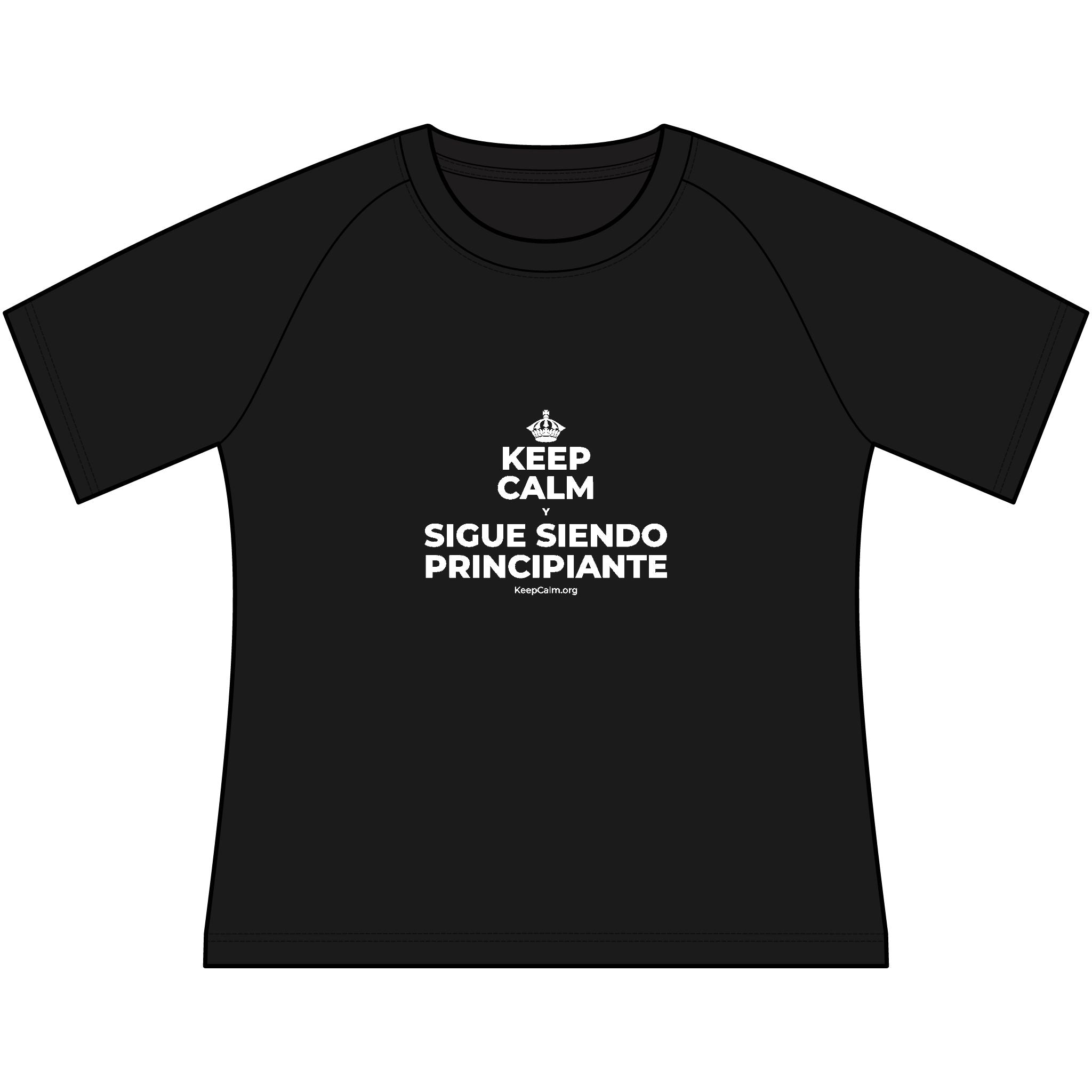 KEEP CALM Y SIGUE SIENDO PRINCIPIANTE Women's Raglan Tee