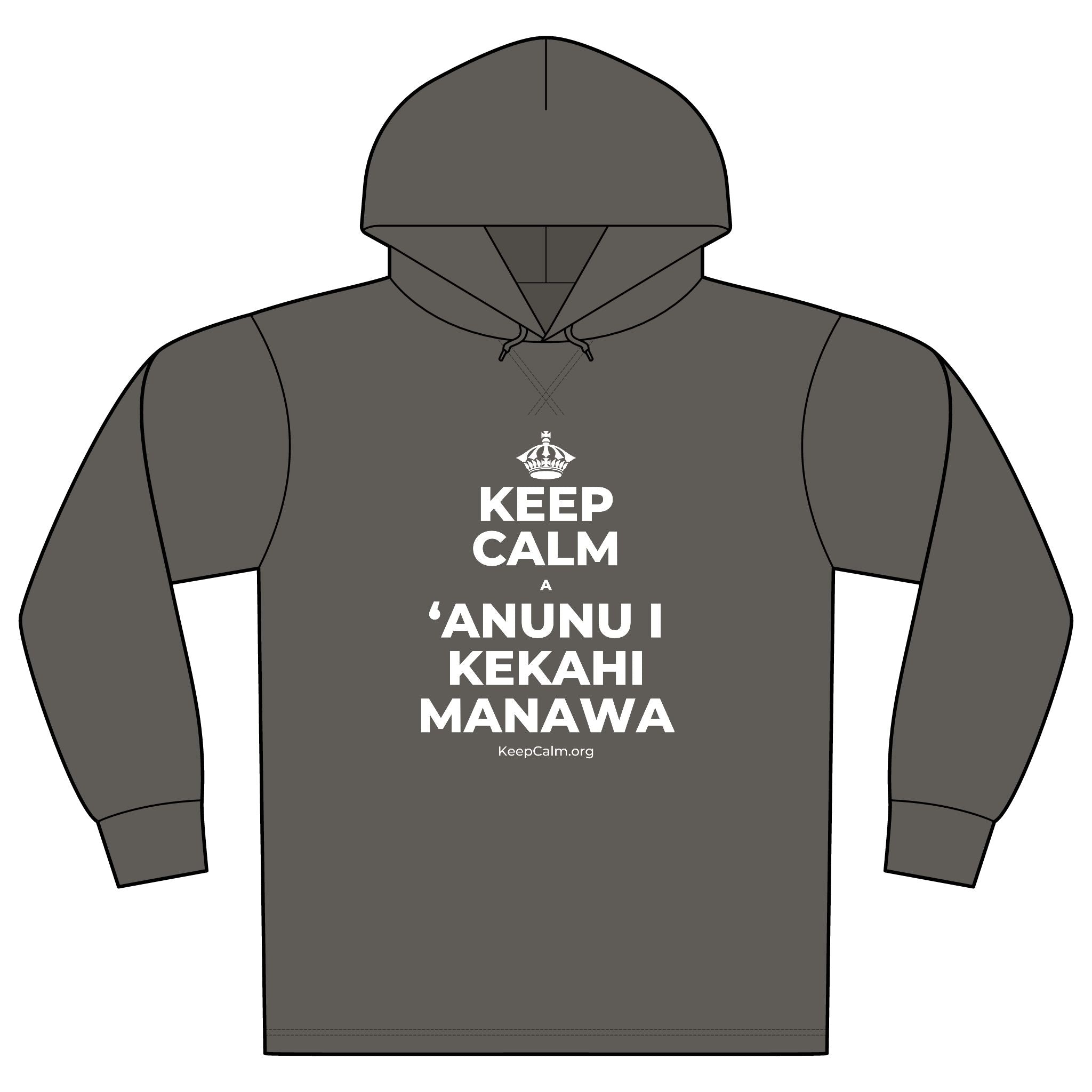 KEEP CALM A ʻANUNU I KEKAHI MANAWA Organic Hoodie Tee