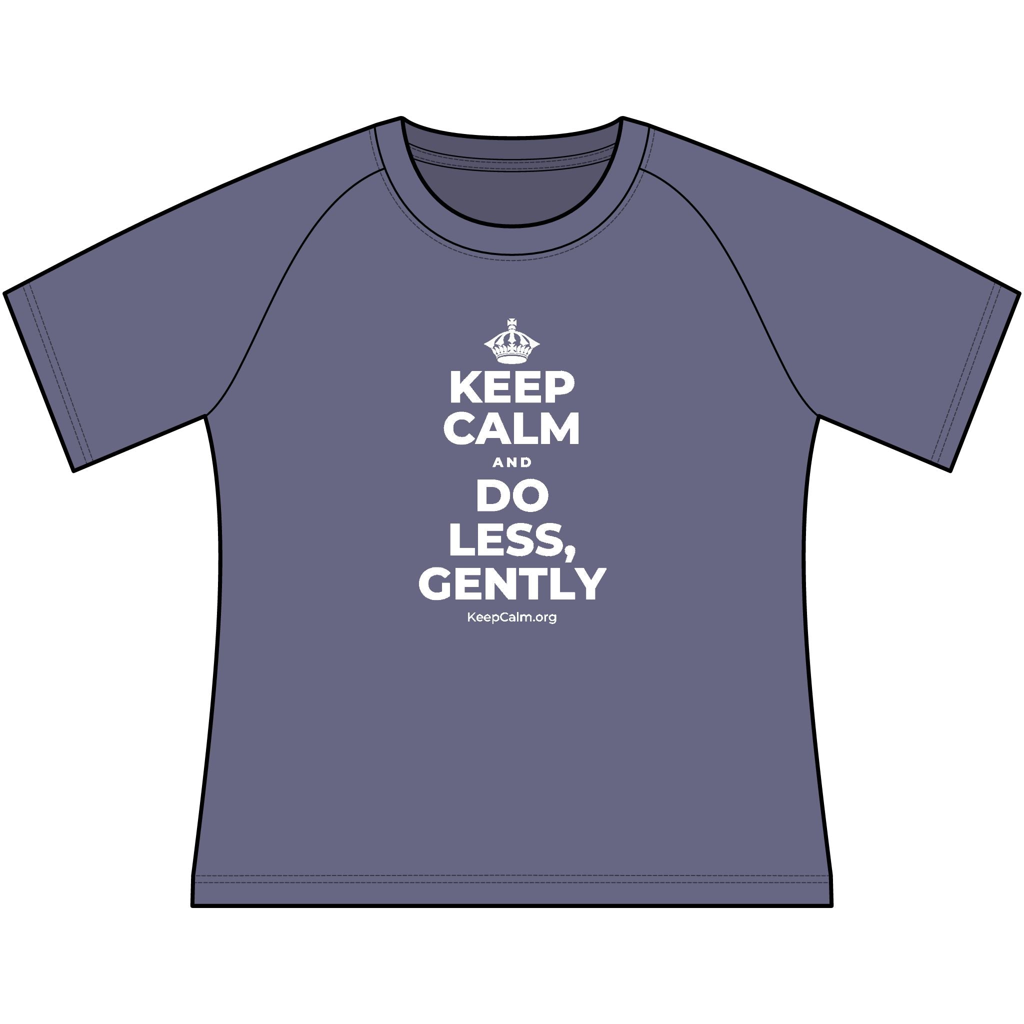KEEP CALM AND DO LESS, GENTLY Women's Raglan Tee