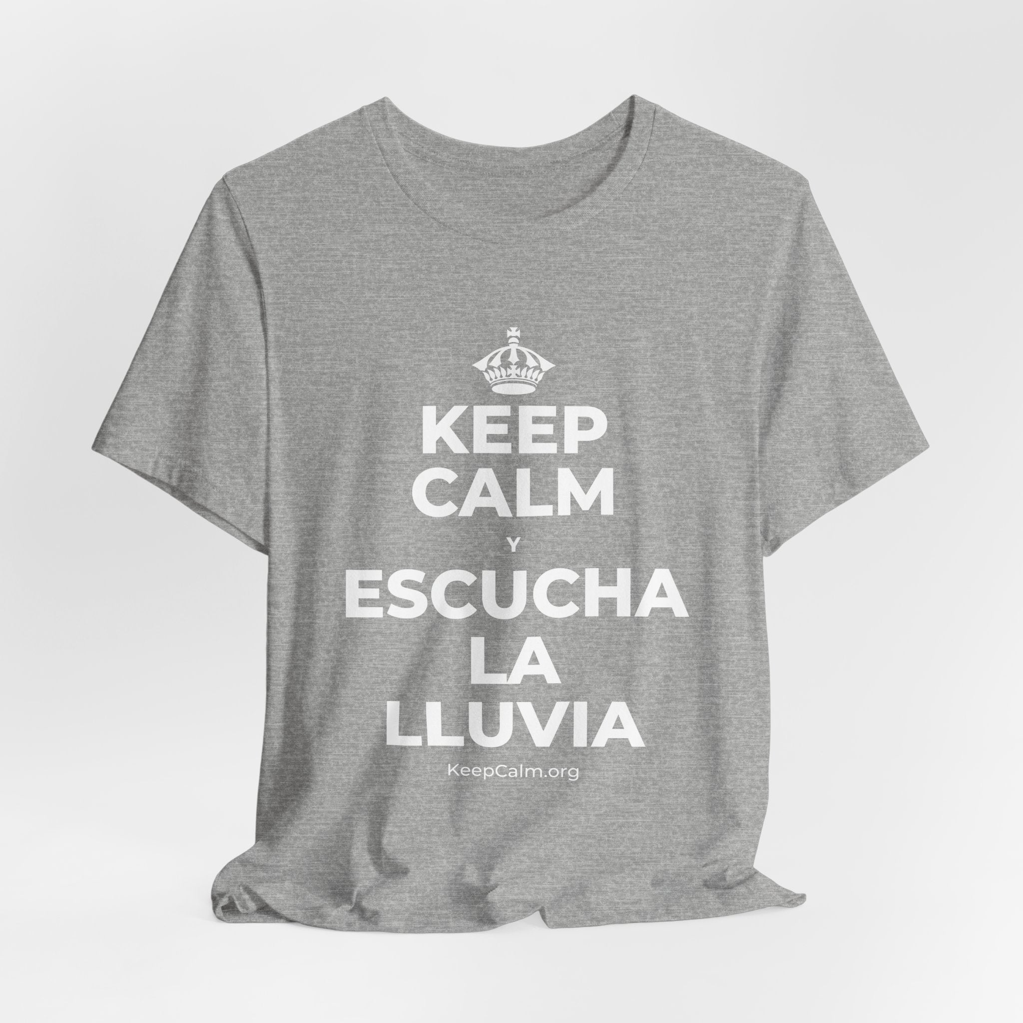 KEEP CALM Y ESCUCHA LA LLUVIA T-Shirt (White–Asphalt)