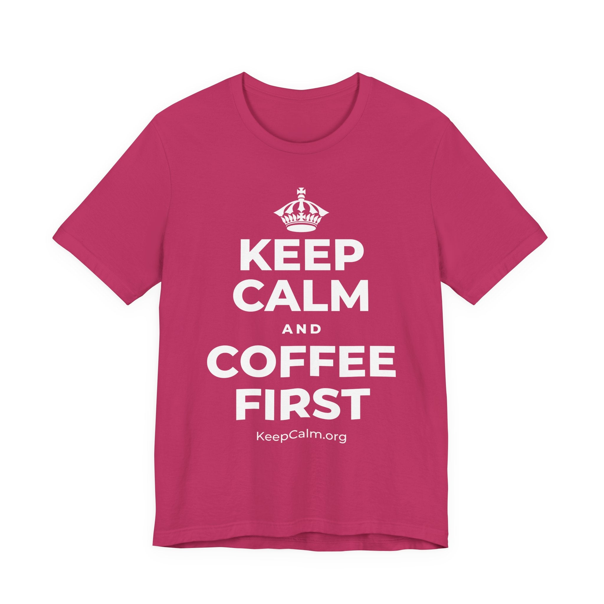 KEEP CALM AND COFFEE FIRST T-Shirt (Baby Blue–Silver)
