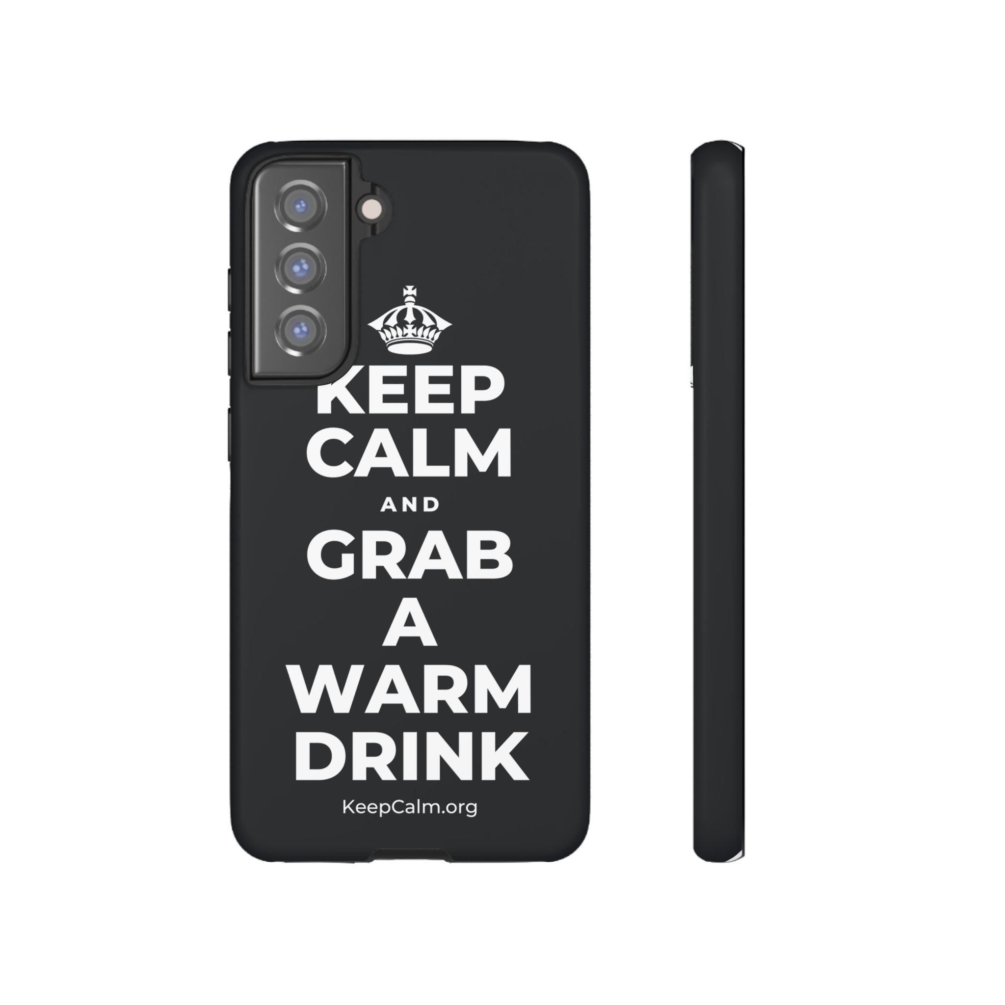 KEEP CALM AND GRAB A WARM DRINK Phone Case (Dark)