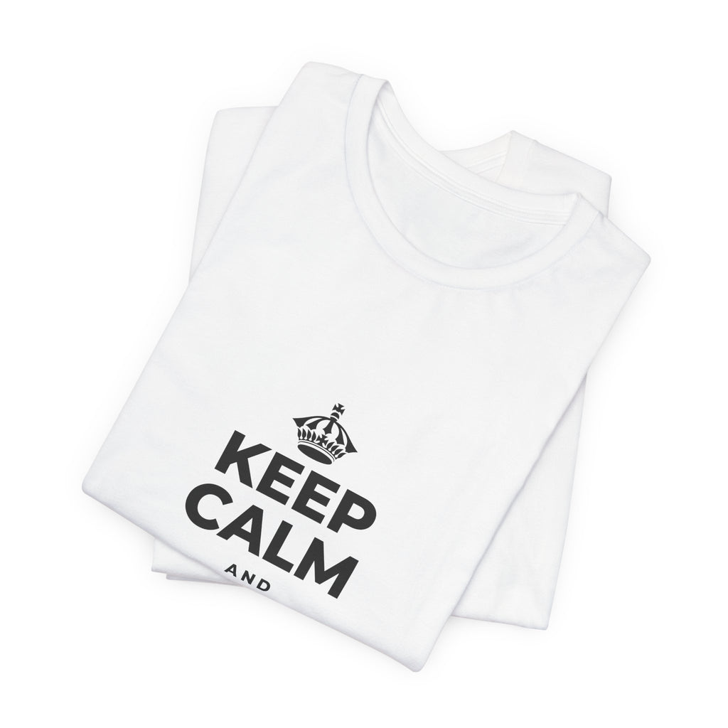 KEEP CALM AND CHASE GREATNESS T-Shirt (White–Asphalt)