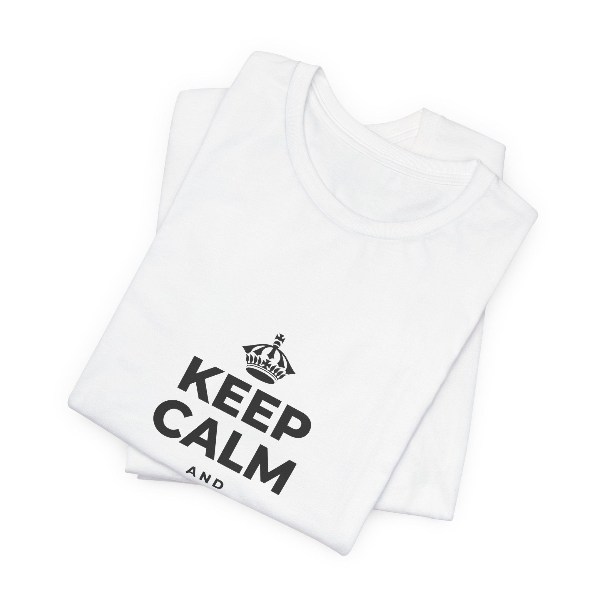 KEEP CALM AND CHASE GREATNESS T-Shirt (White–Asphalt)