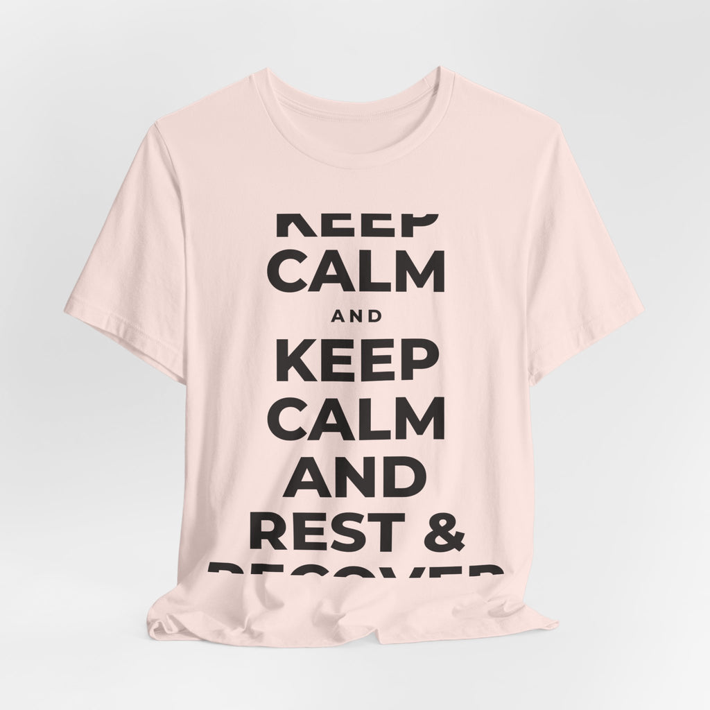 KEEP CALM AND REST & RECOVER T-Shirt (Soft Cream–Heather Mauve)