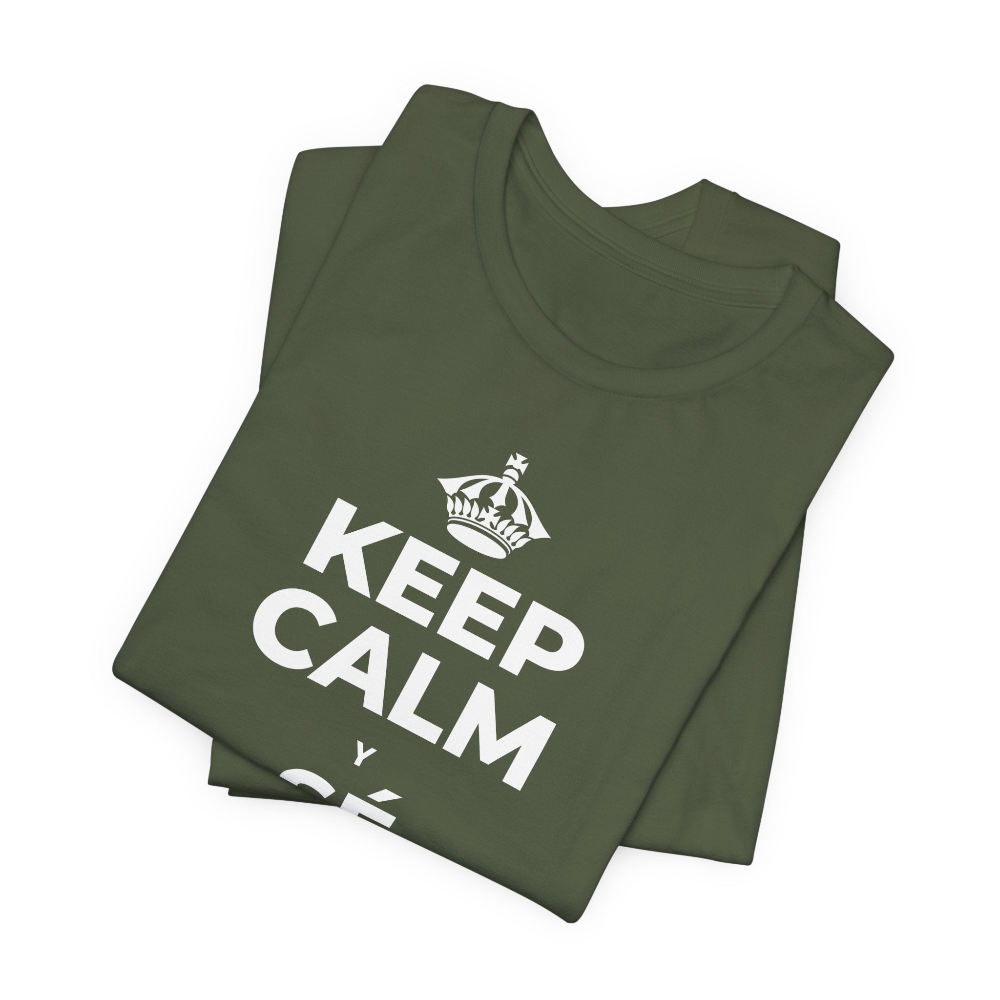 KEEP CALM Y SÉ SUAVE CONTIGO T-Shirt (Military Green–Autumn)