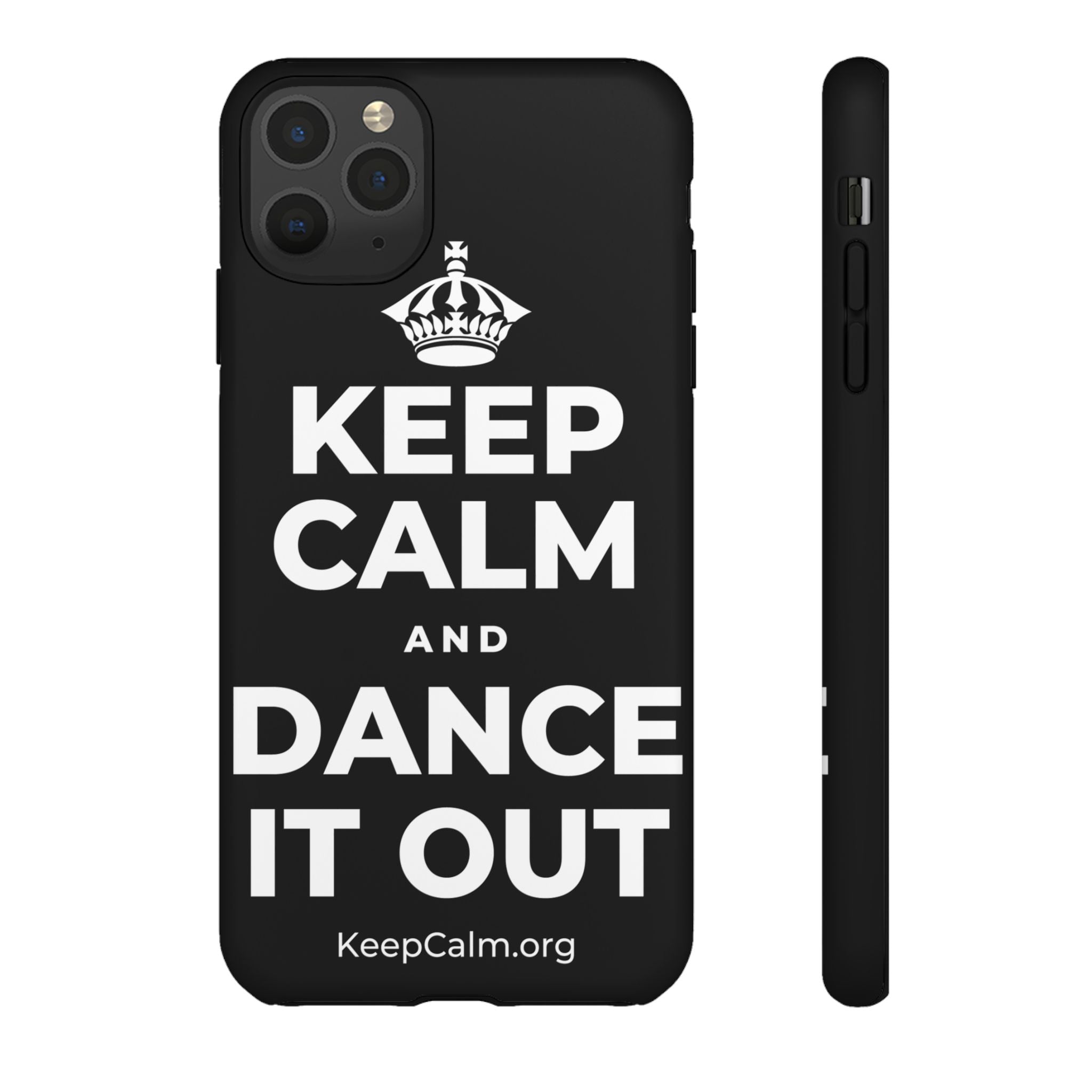 KEEP CALM AND DANCE IT OUT Phone Case