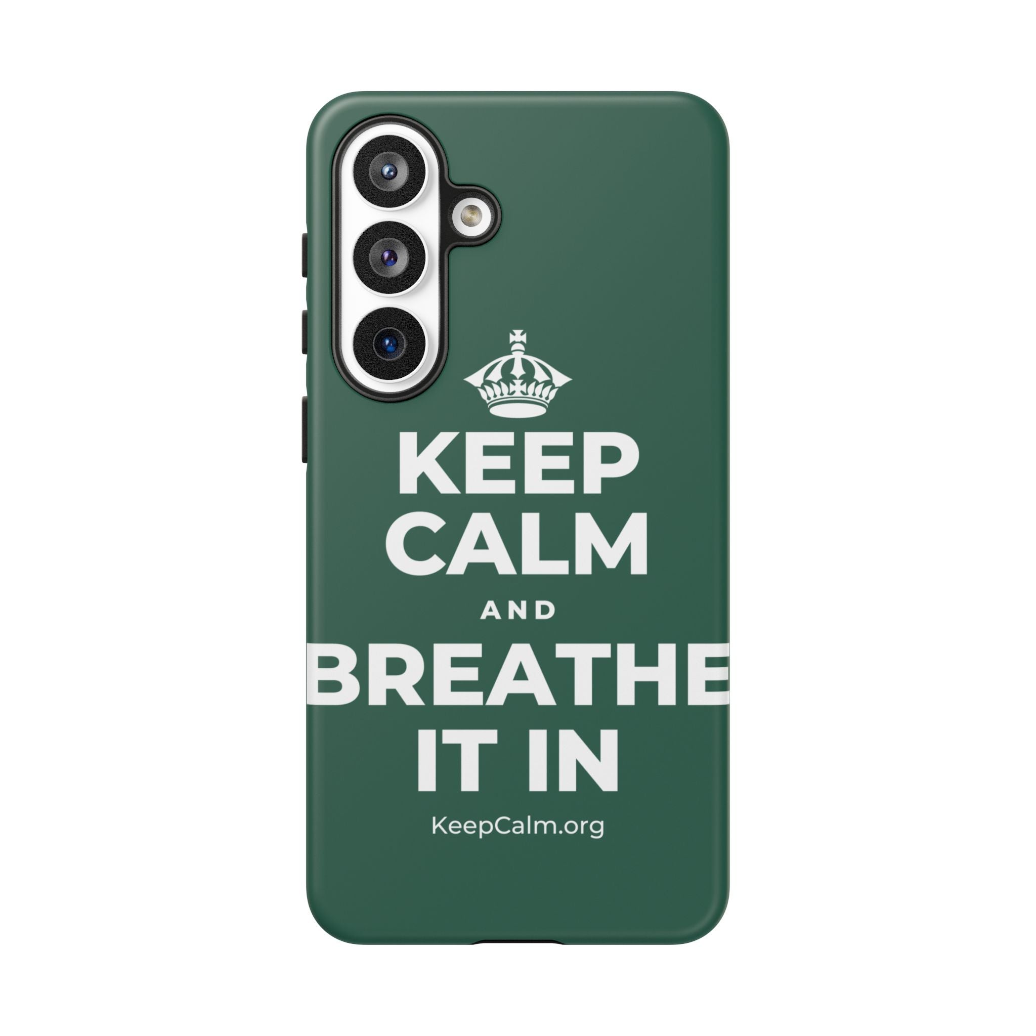 KEEP CALM AND BREATHE IT IN Phone Case
