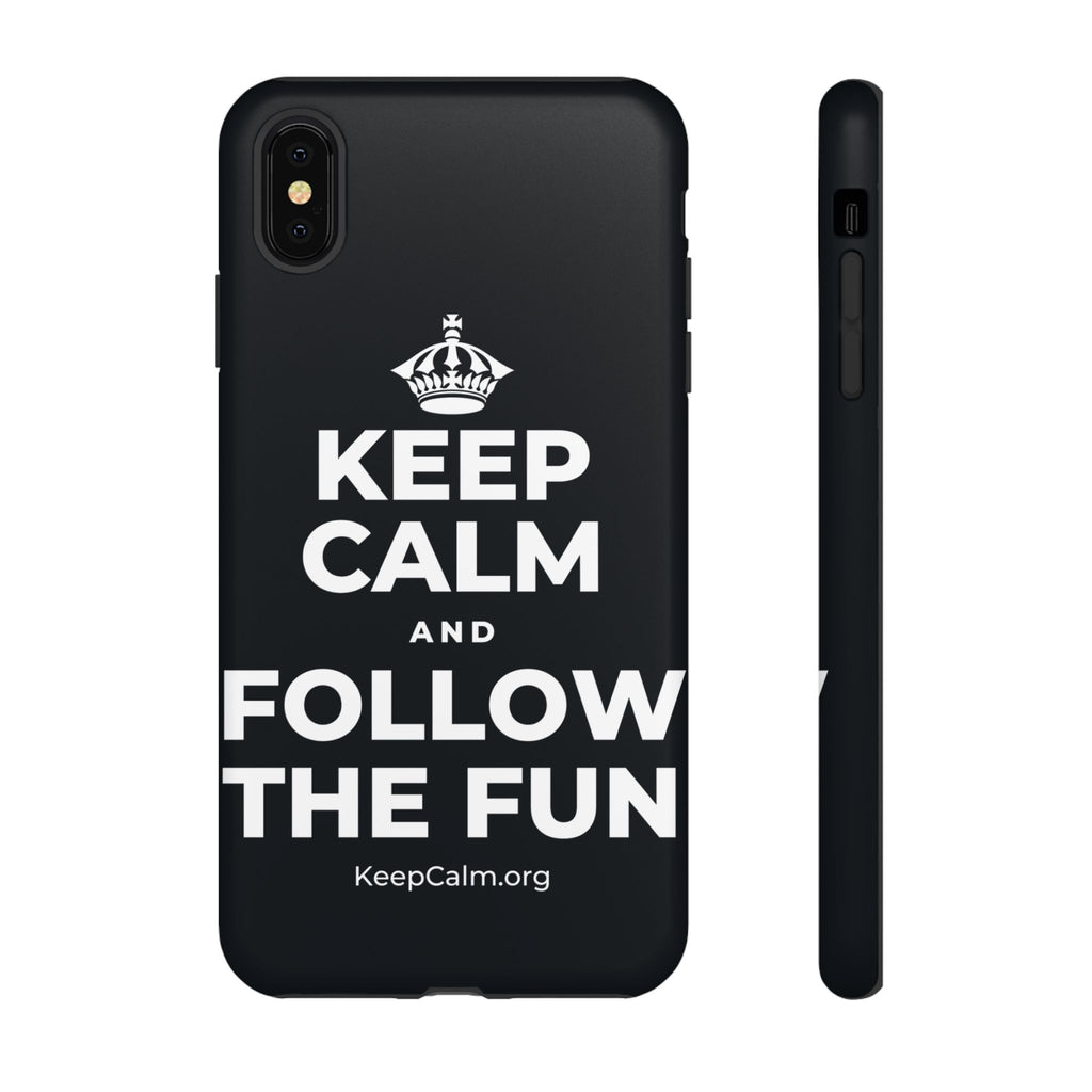 KEEP CALM AND FOLLOW THE FUN Phone Case (Dark)