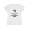 KEEP CALM VÀ NGHỈ NGƠI XỨNG ĐÁNG CỦA BẠN Women's Tri-Blend Tee