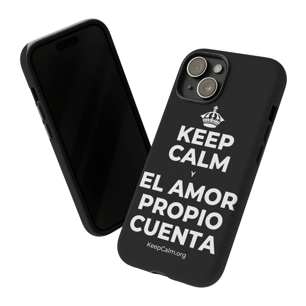 KEEP CALM Y EL AMOR PROPIO CUENTA Phone Case